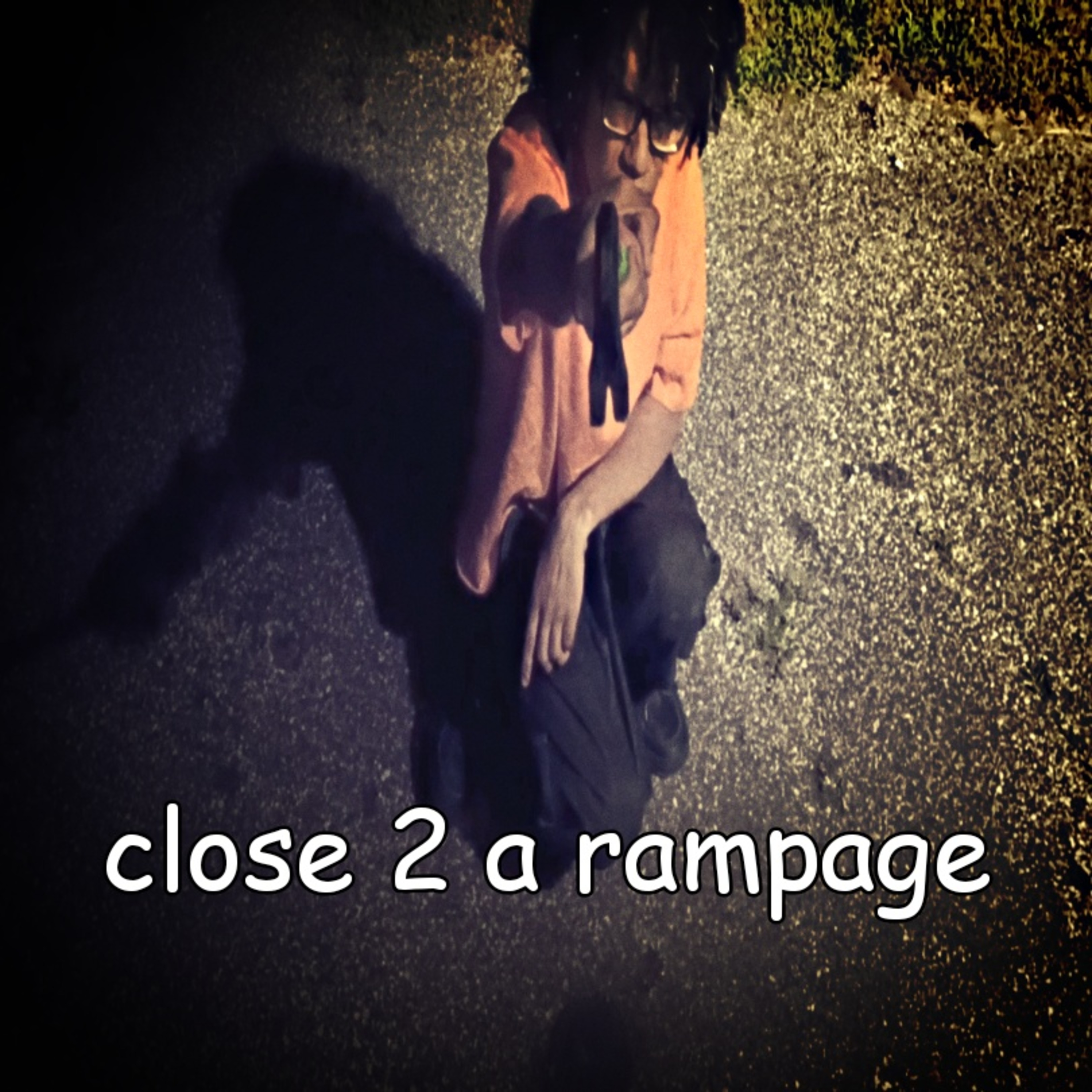 close 2 a rampage by springy006 cover art
