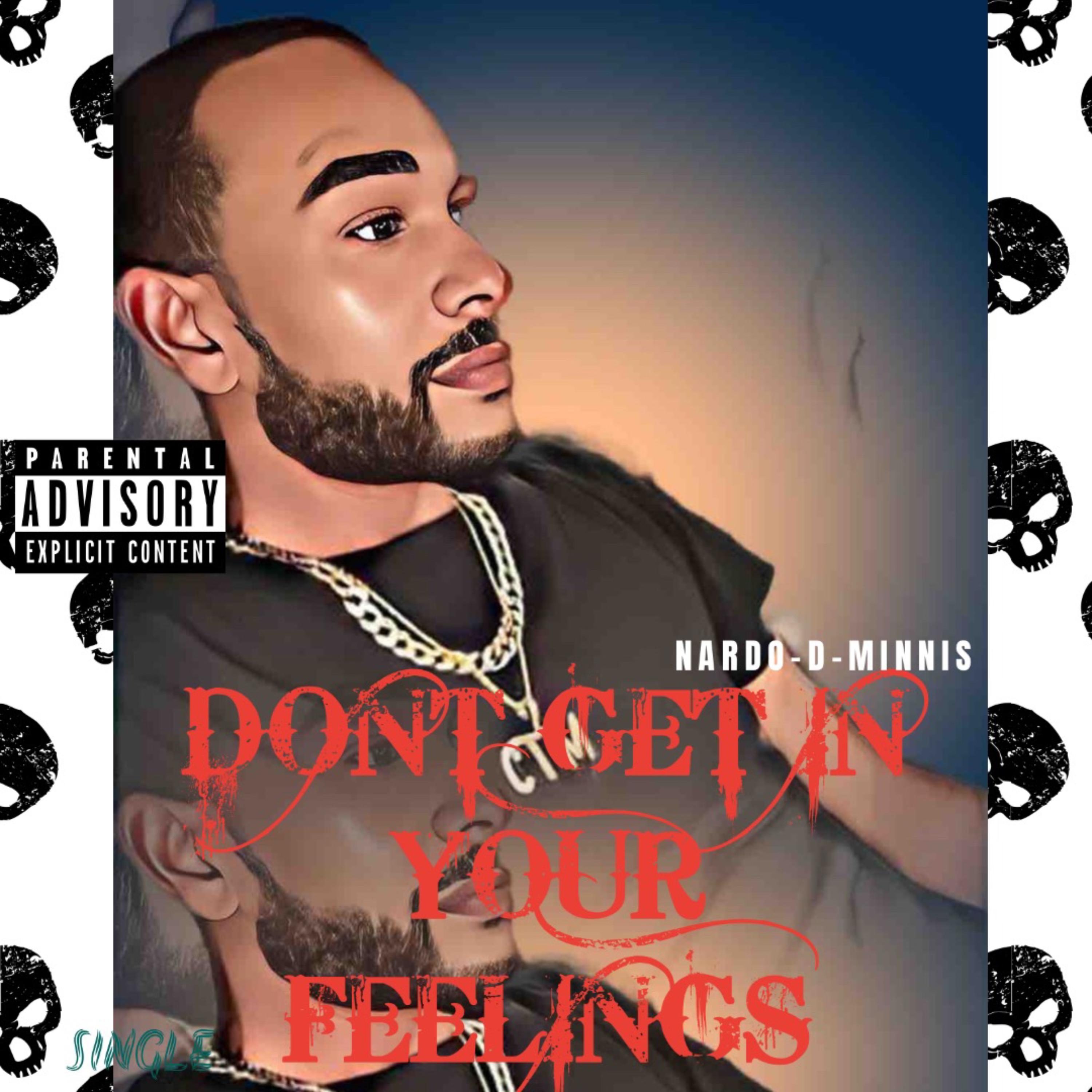 Dont Get In Your Feelings artwork