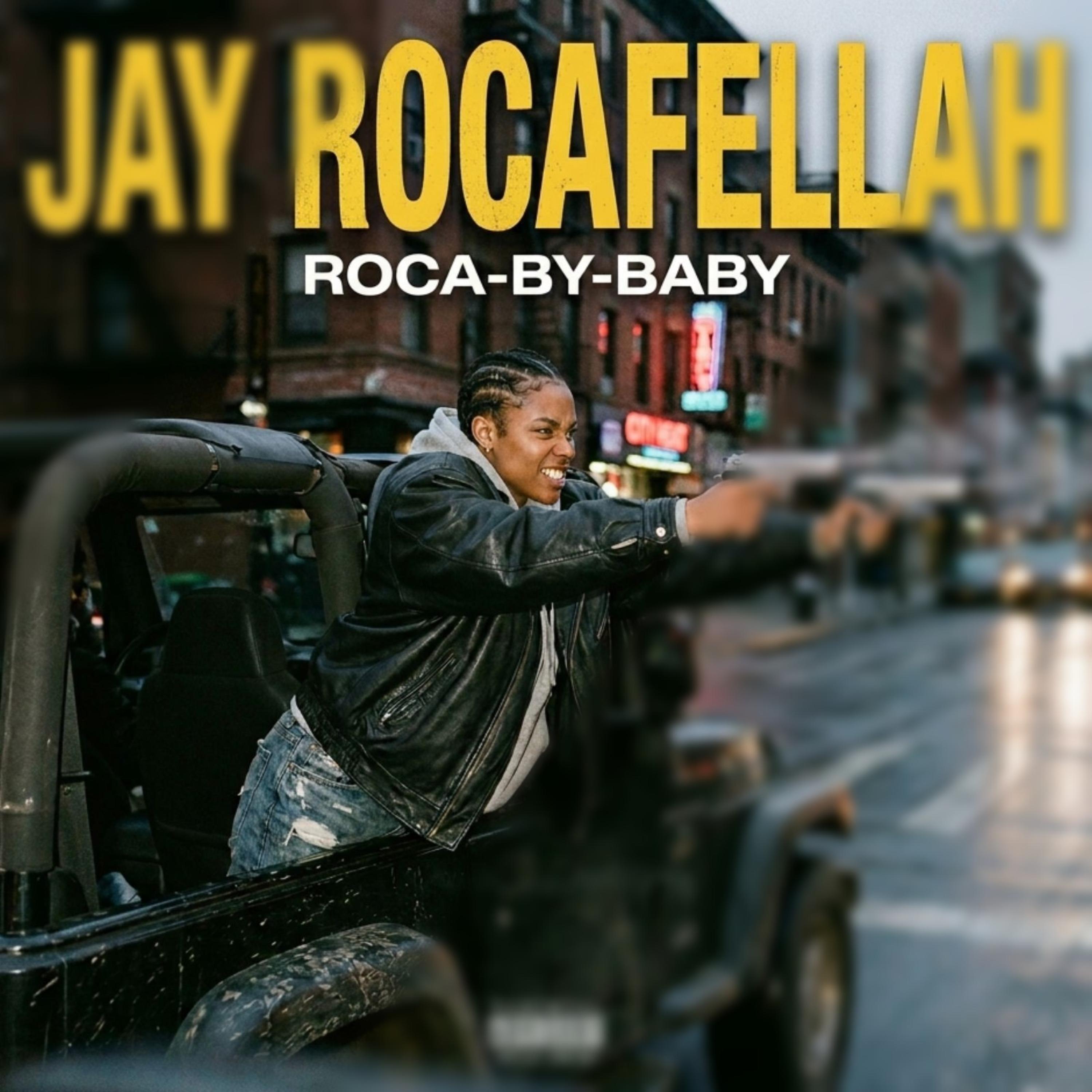 Roca-By-Baby by Jay Rocafellah cover art