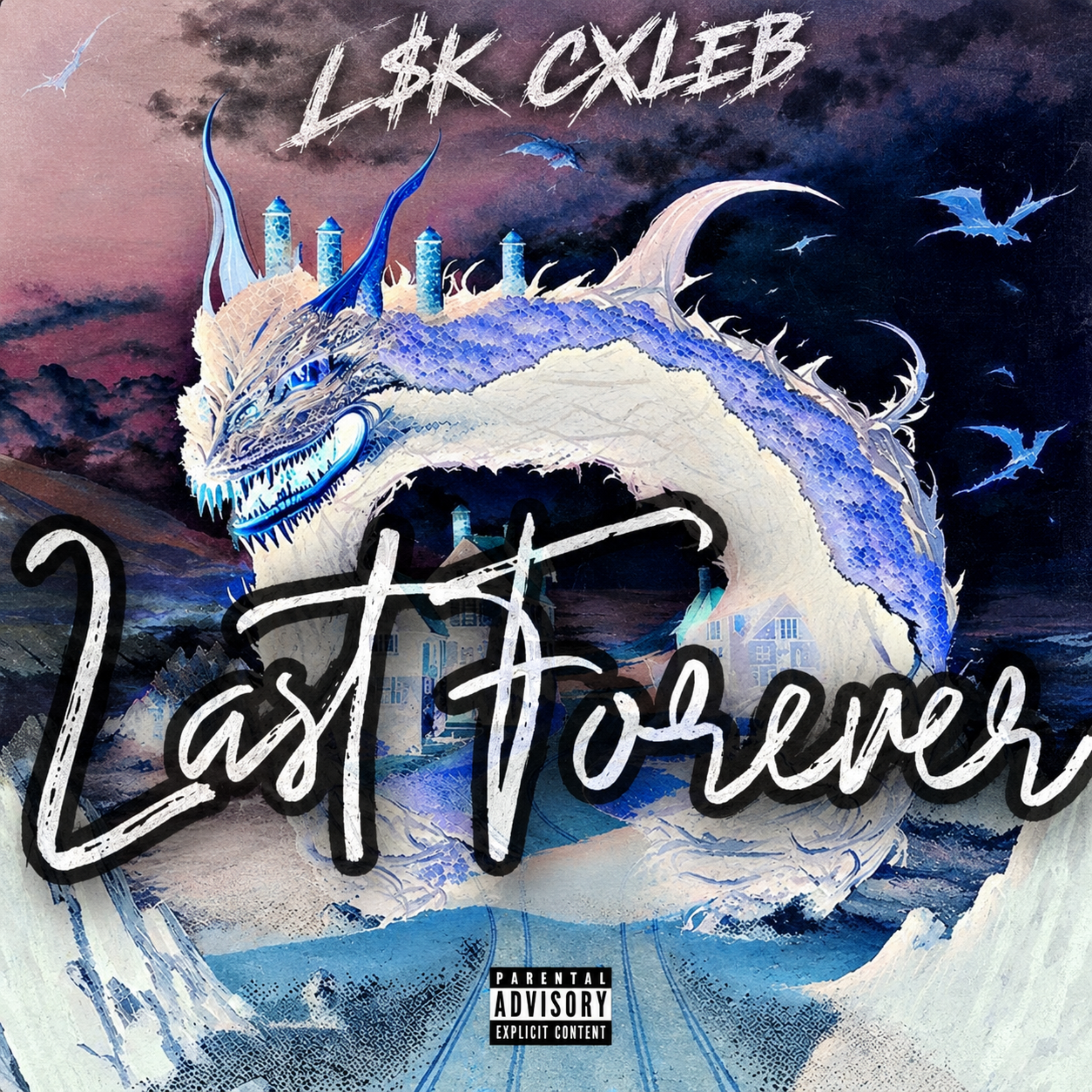 Last Forever by L$K CXLEB cover art