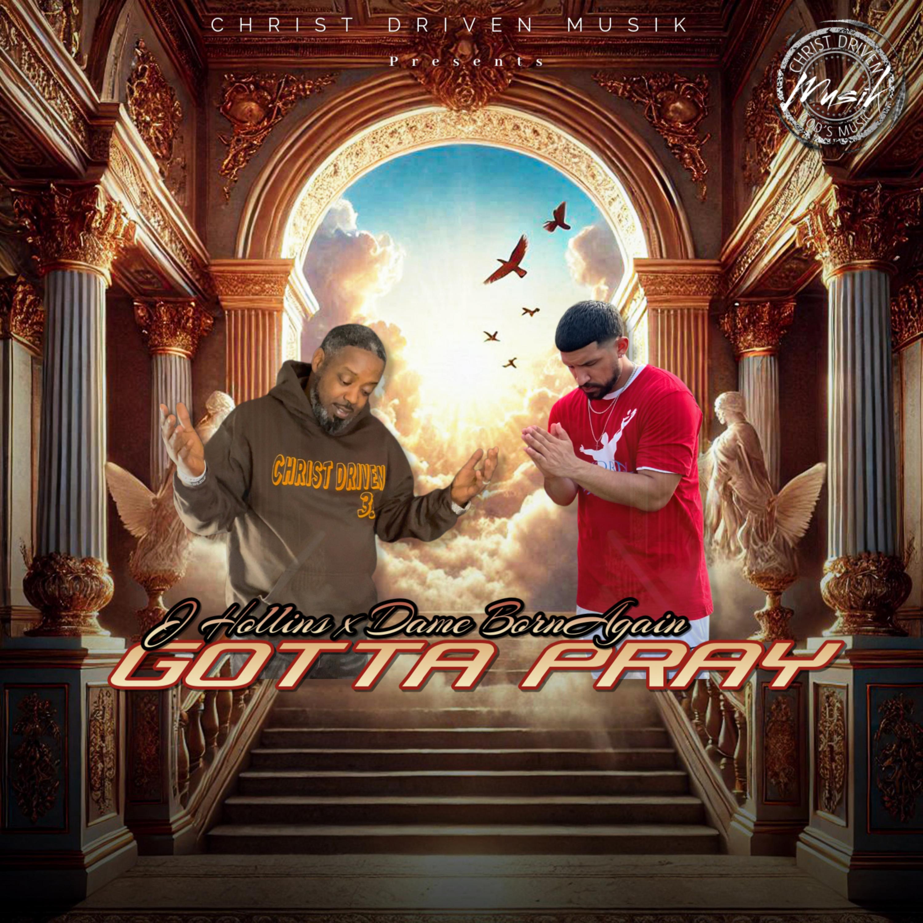 Gotta Pray artwork
