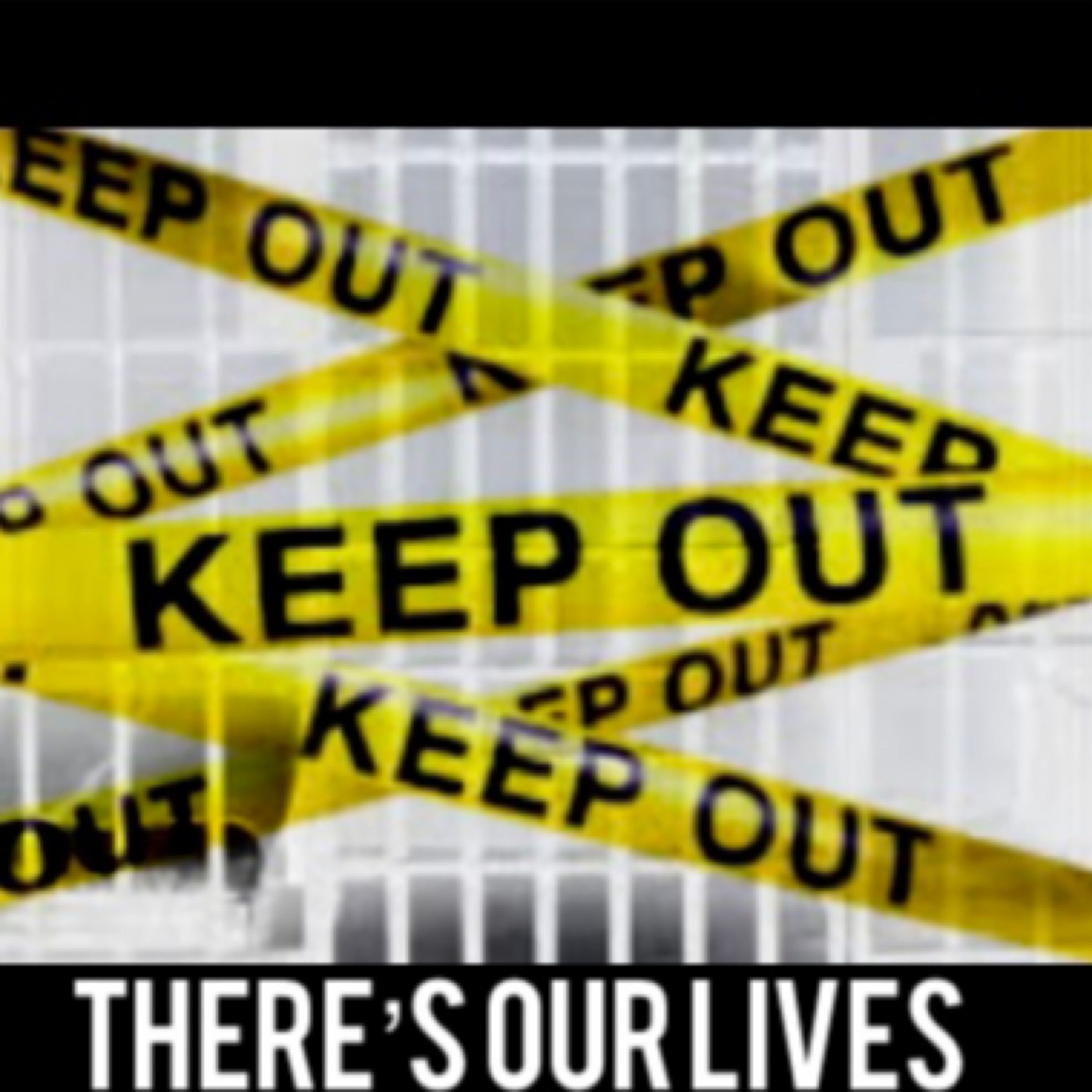 There's Our Lives artwork
