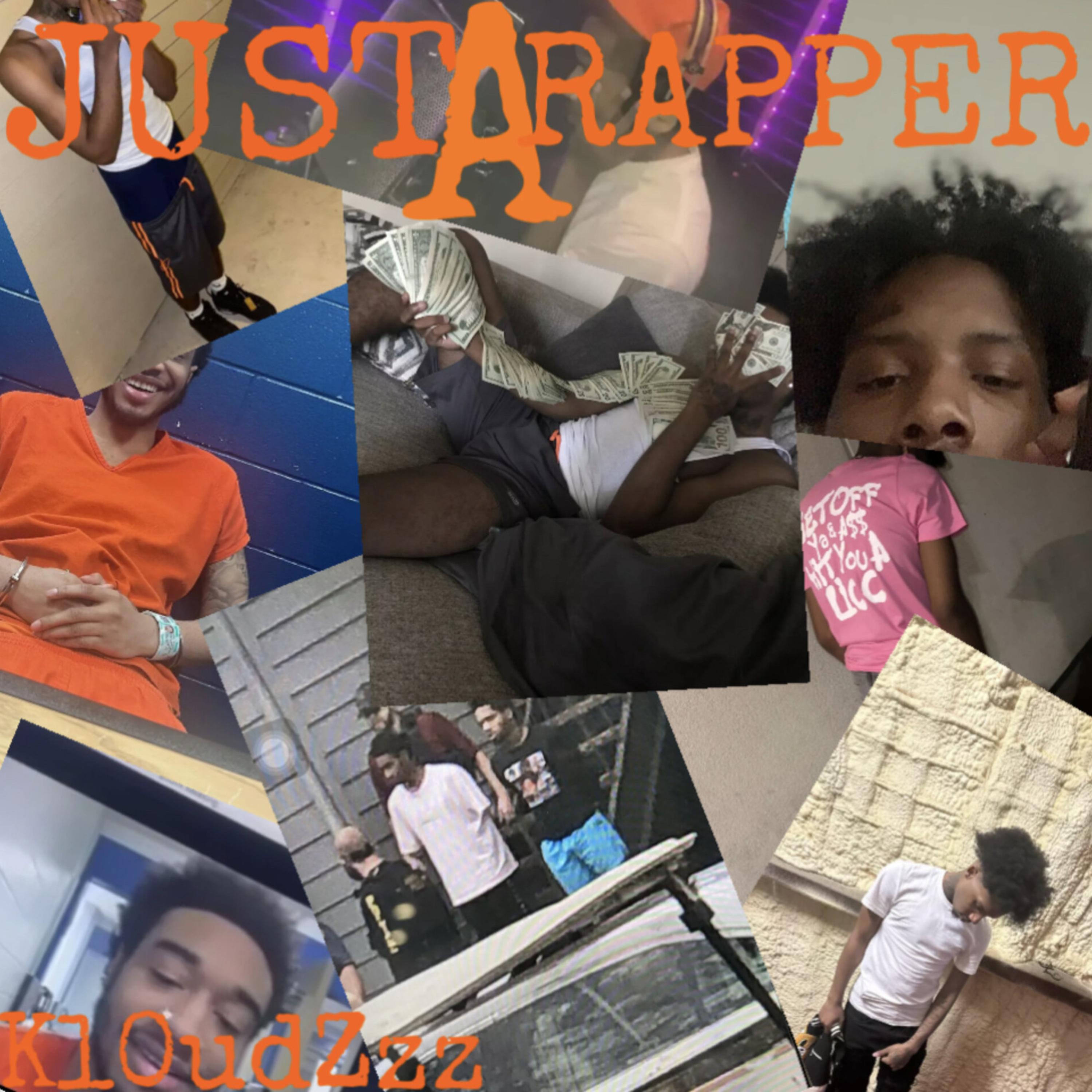 Just A Rapper artwork
