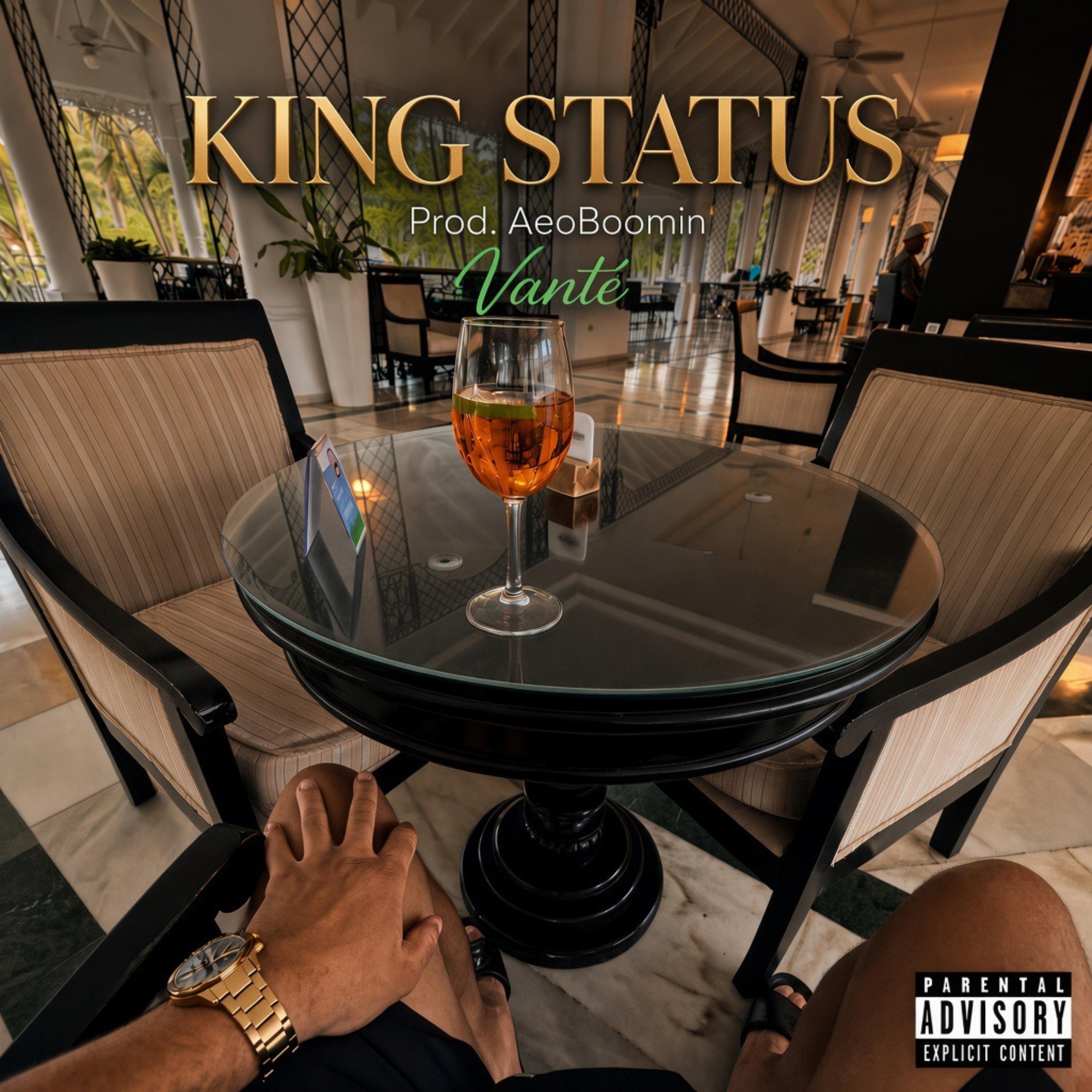 King Status by Vanté cover art