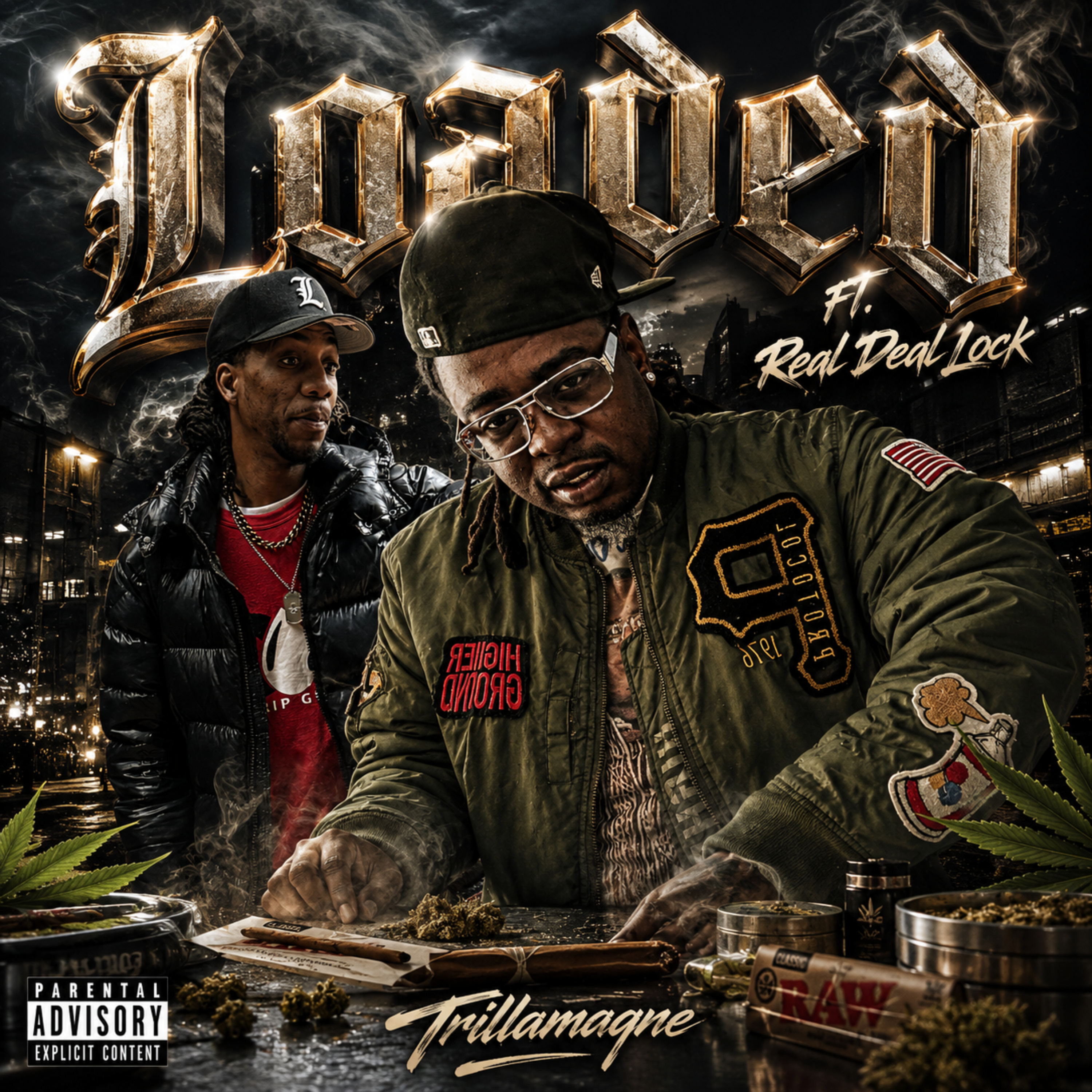 LOADED by TRILLAMAGNE cover art