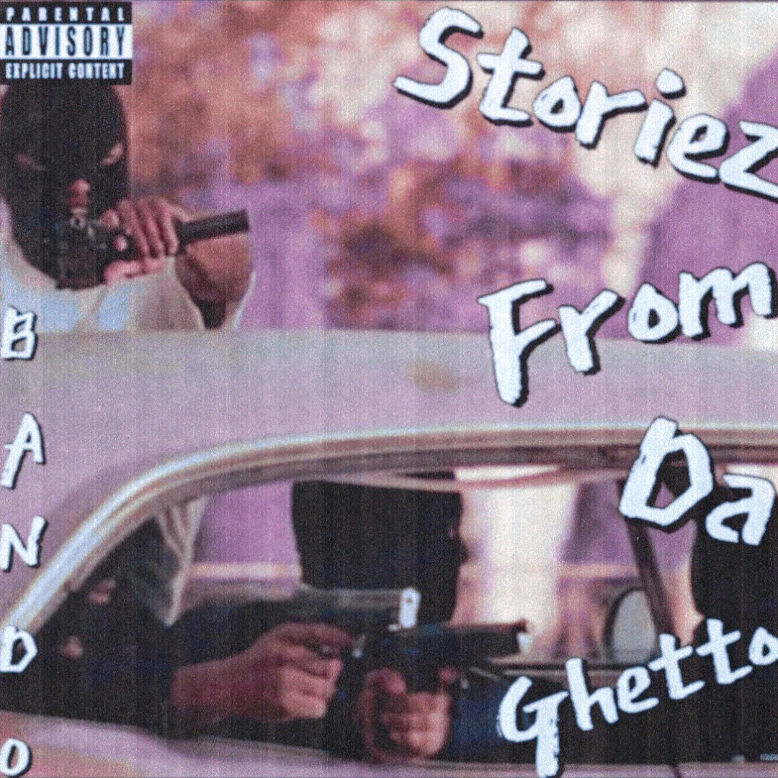 Storiez From Da Ghetto artwork