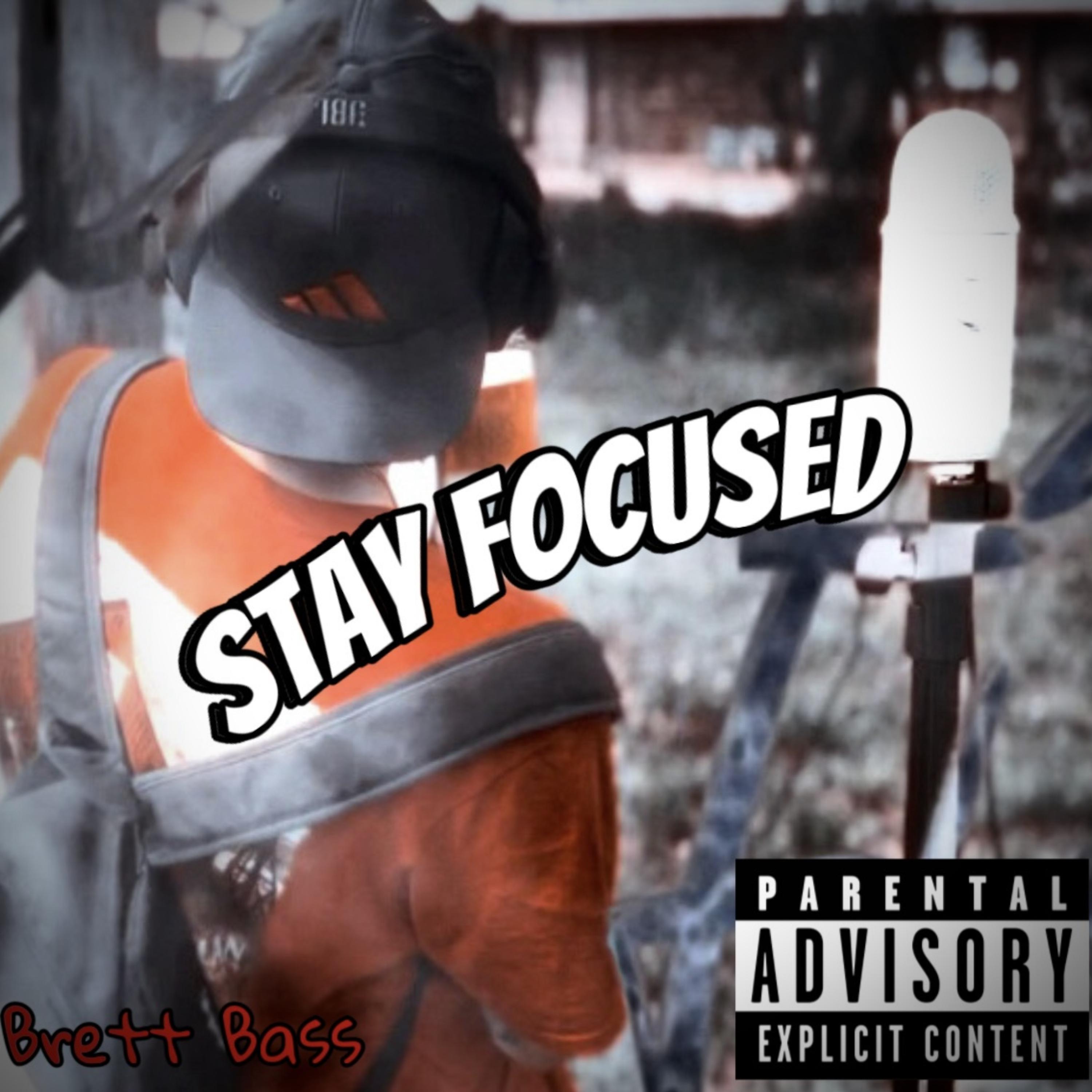 Stay Focused artwork