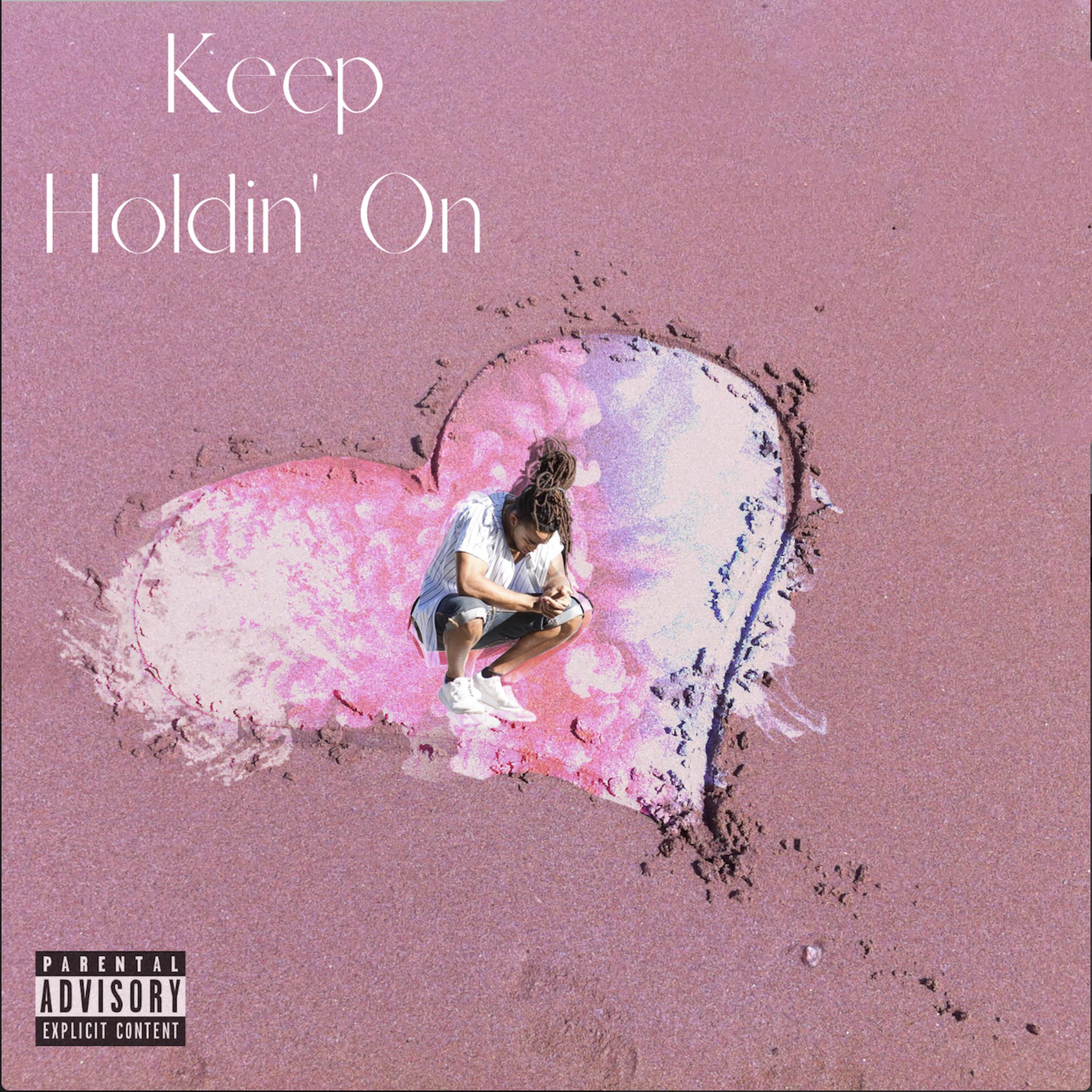 Keep Holdin' On by Mrmilkchocolatee cover art