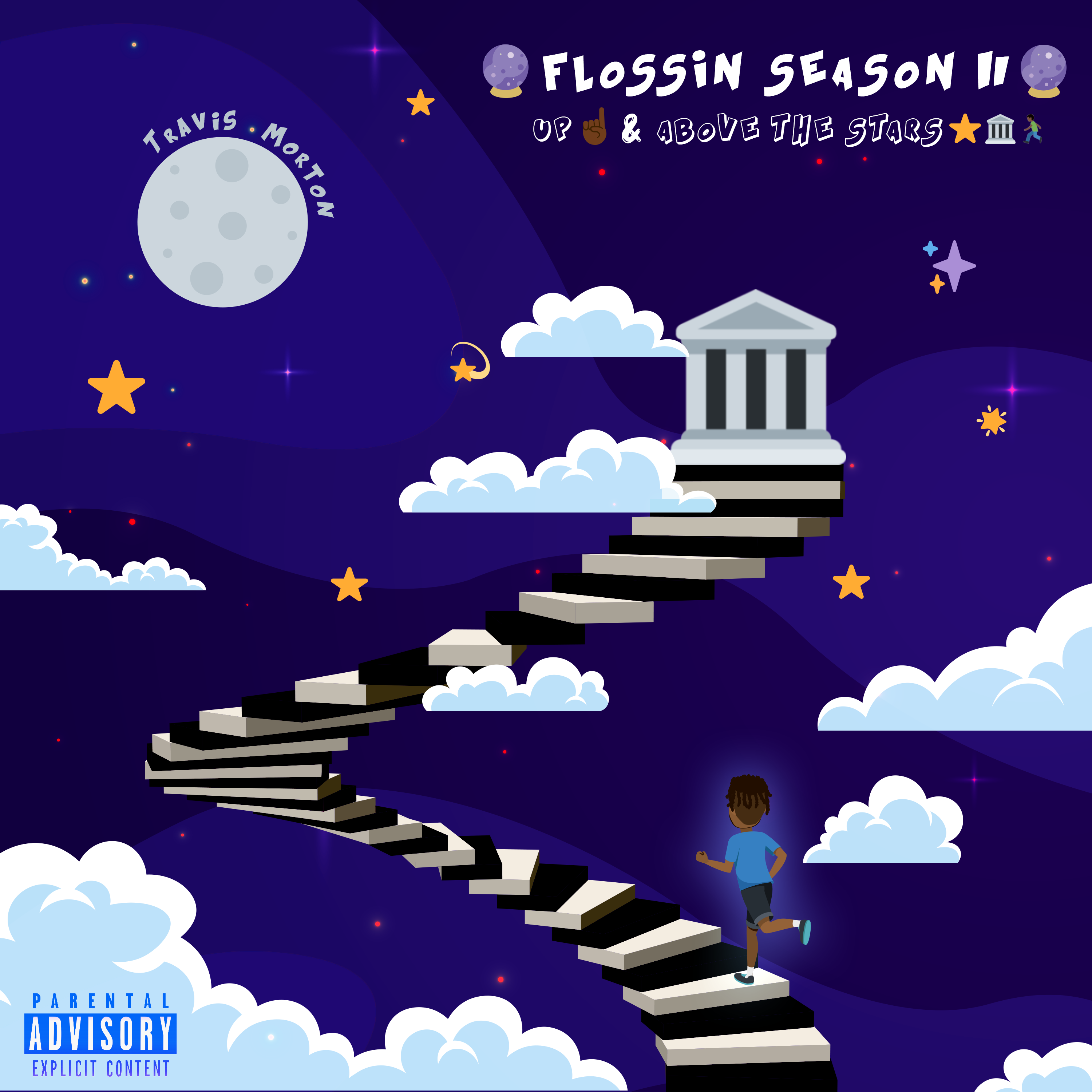 FLOSSIN SEASON 2 : UP & ABOVE THE STARS artwork