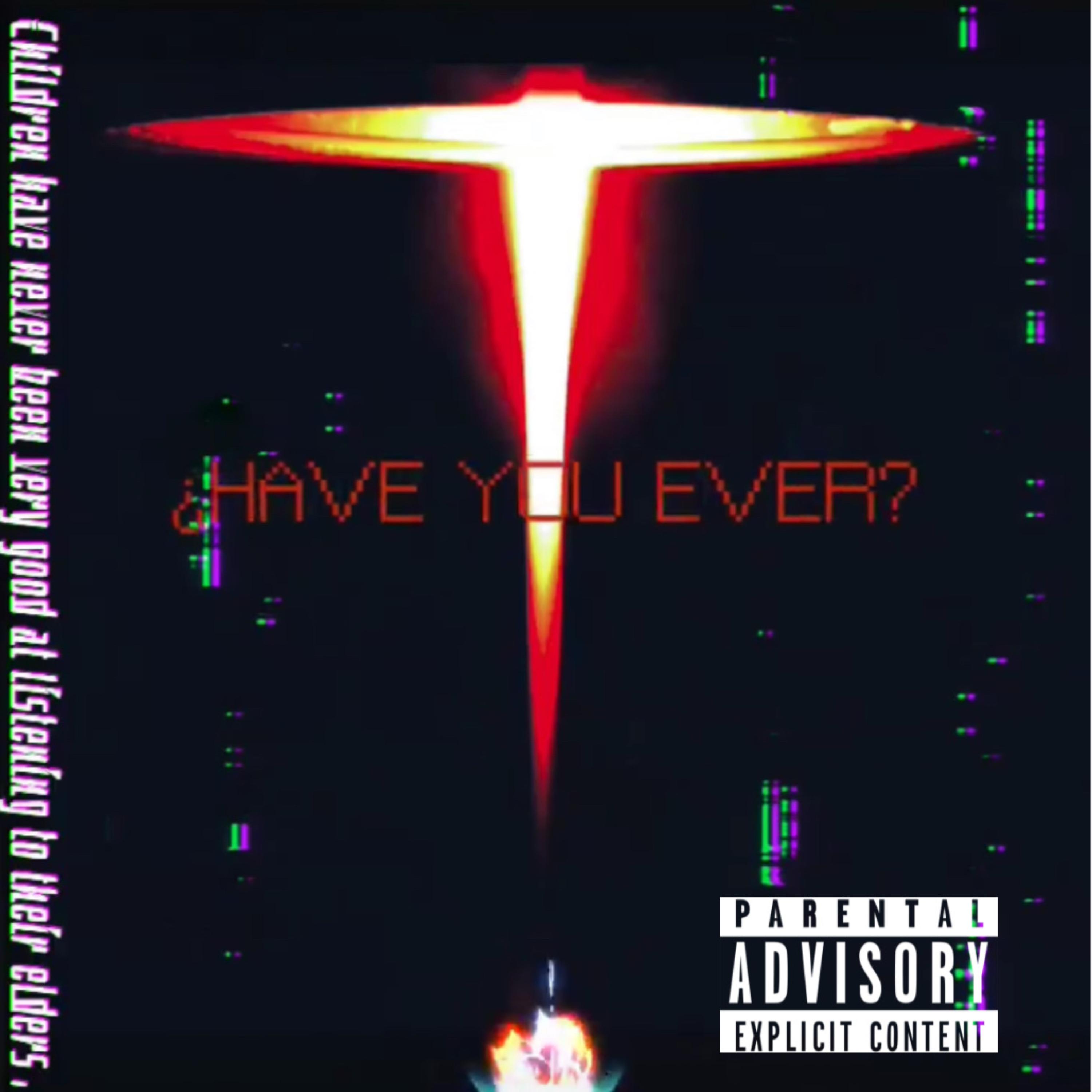 Have You Ever artwork