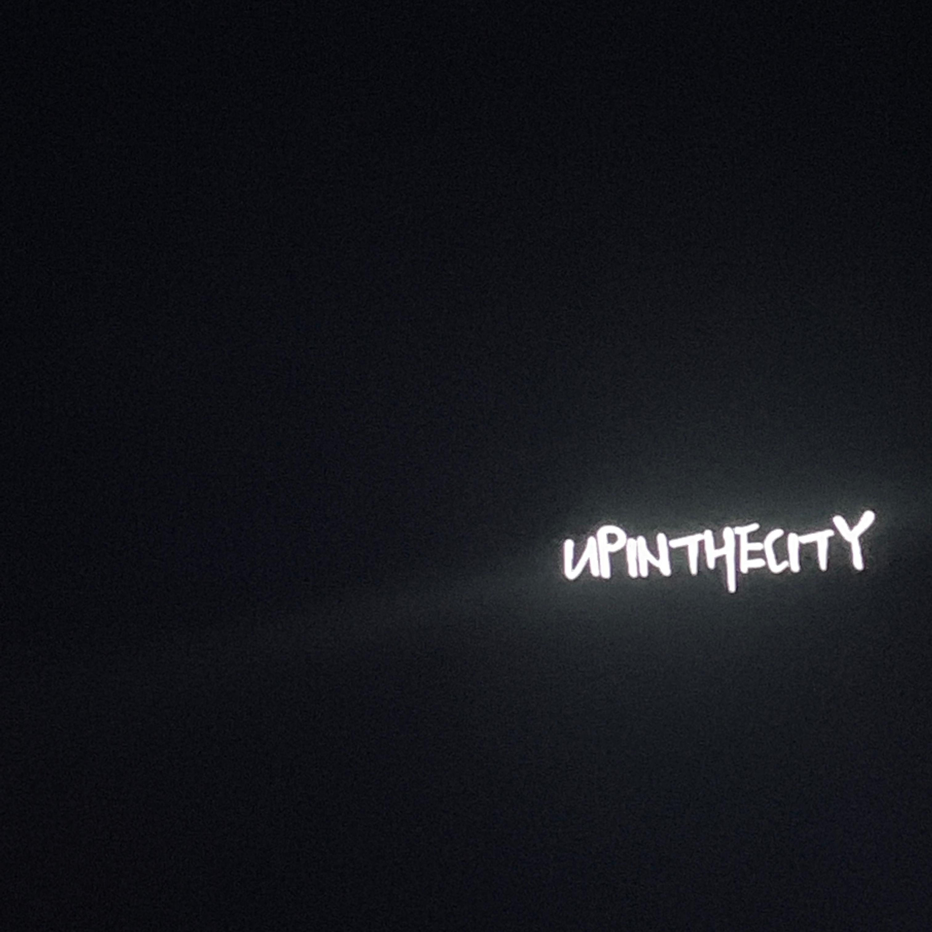 UPINTHECITY artwork