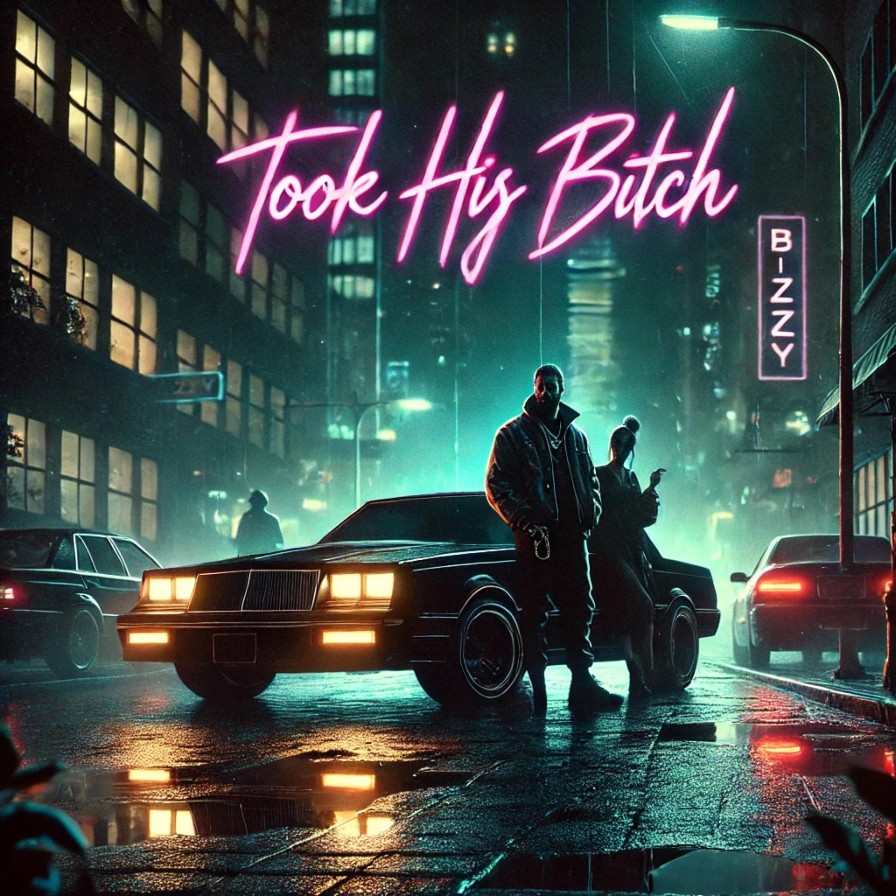 Took His Bitch artwork