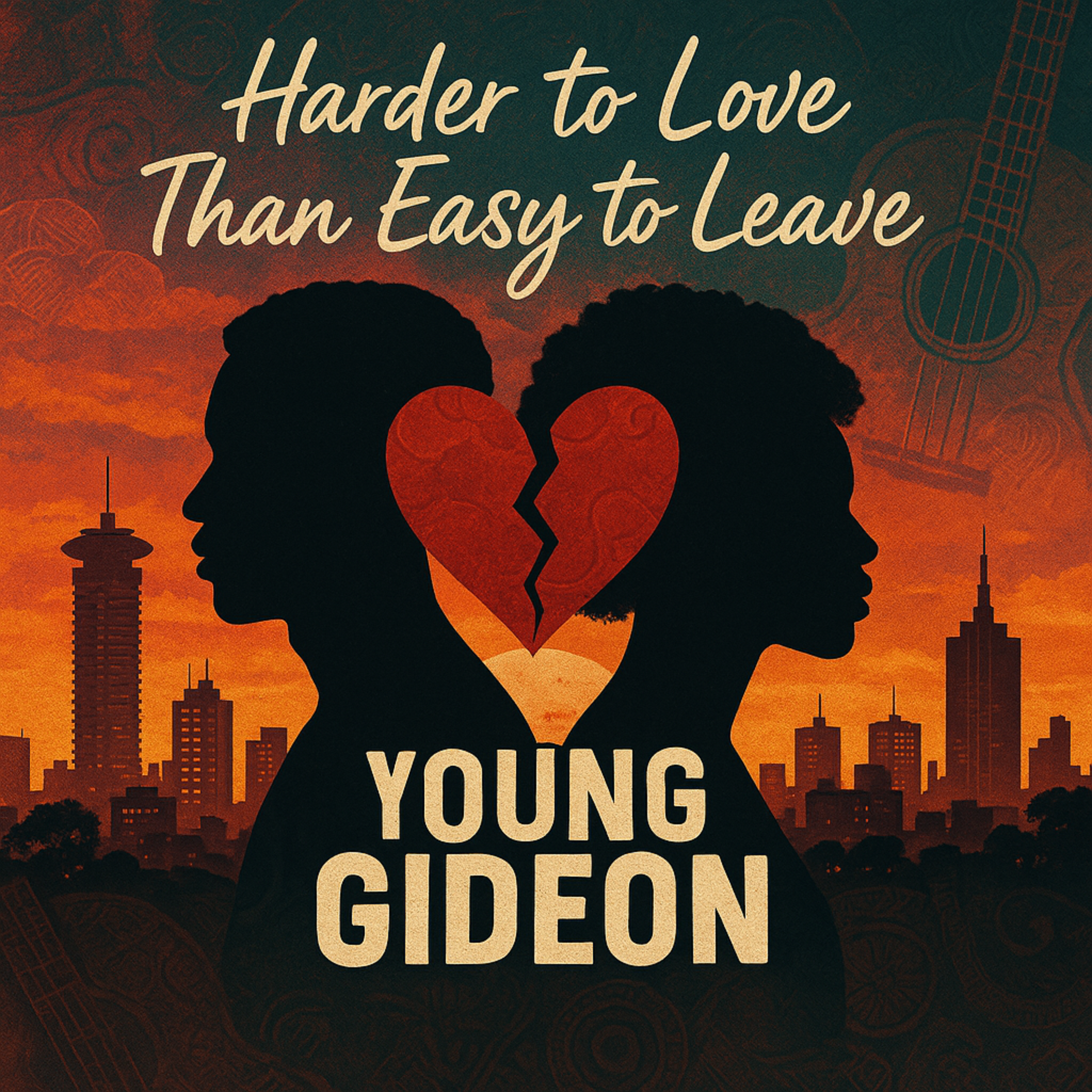 Harder to Love than Easy to Leave by Young Gideon cover art