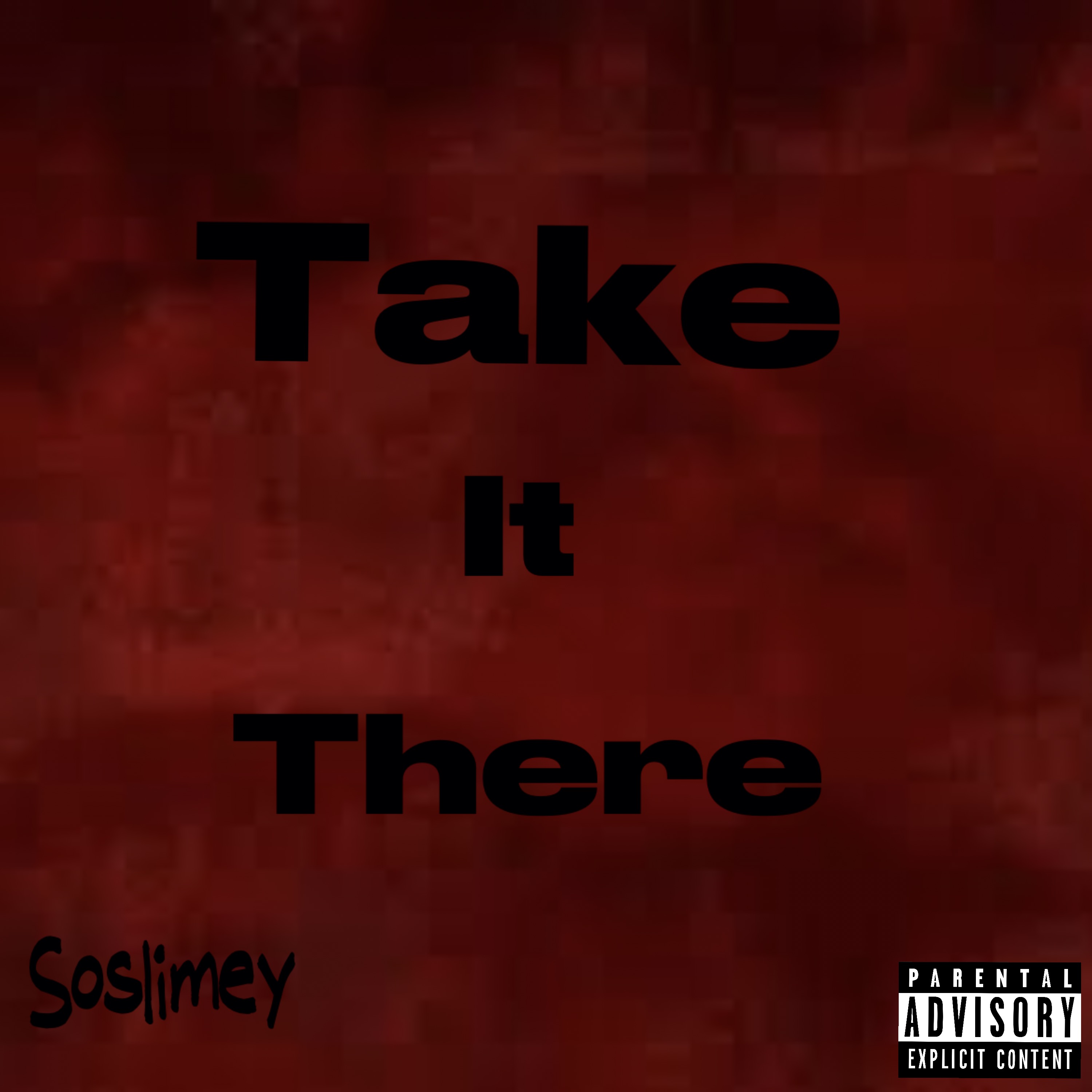 Take It There artwork