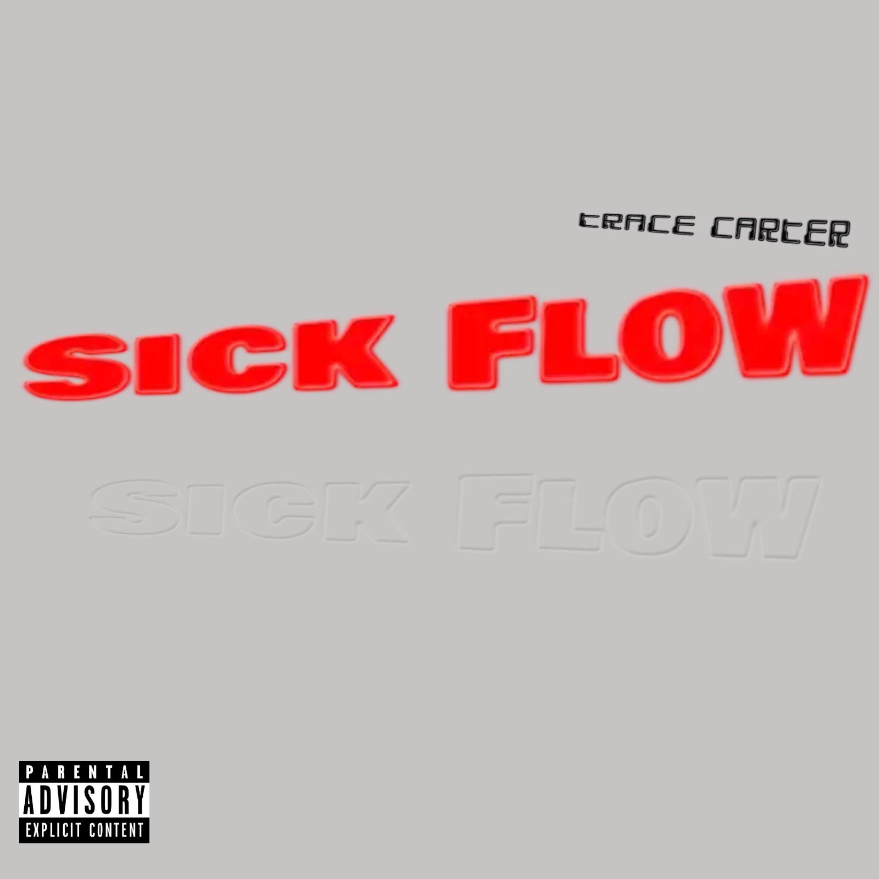 Sick Flow artwork