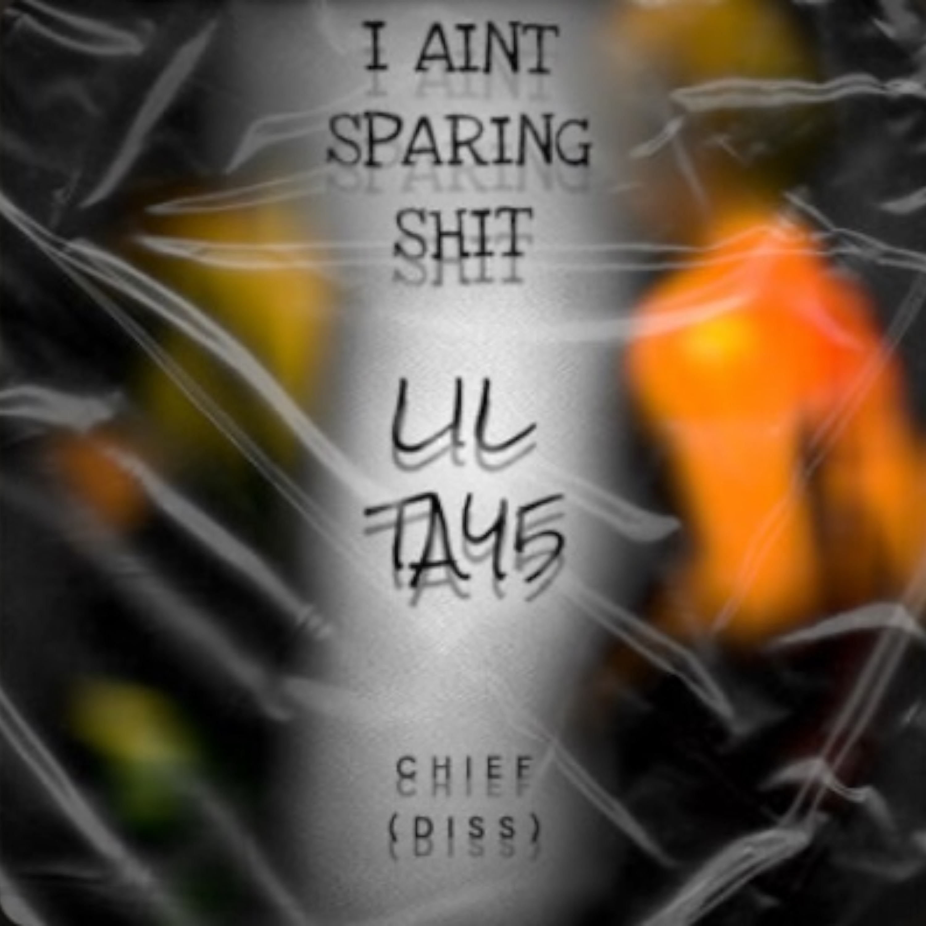 I Ain’t Sparing Shit artwork
