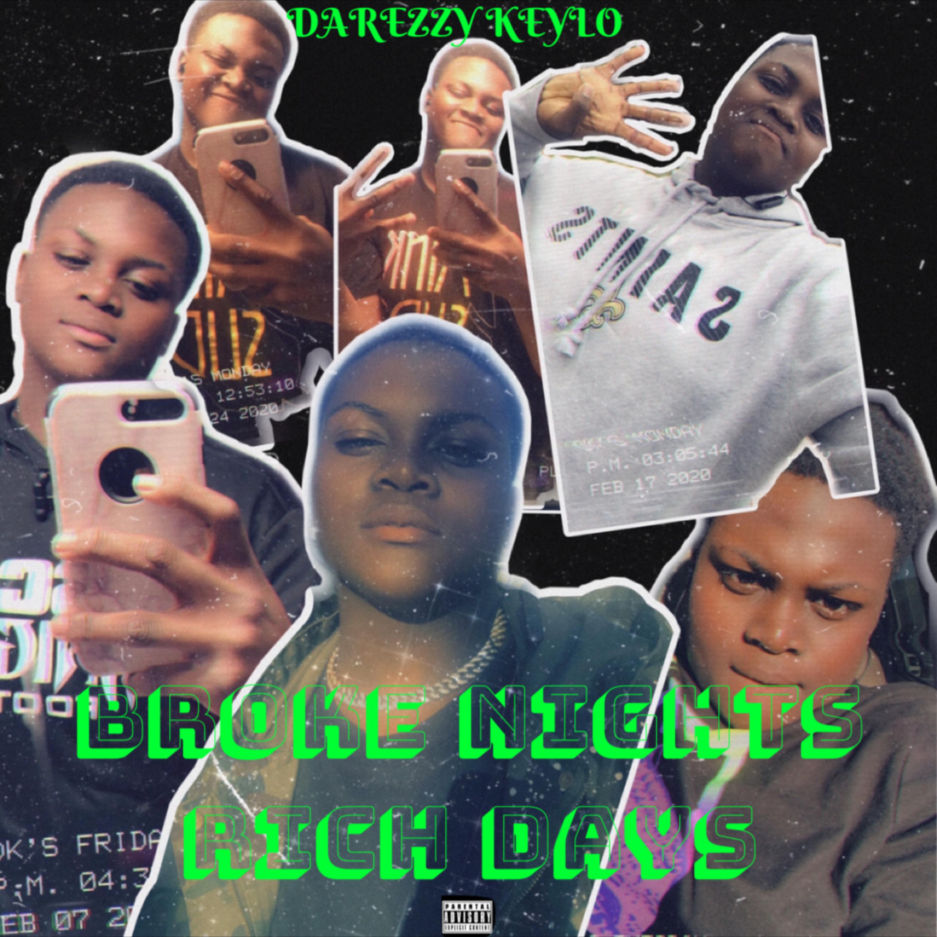 Broke Nights , Rich Days artwork