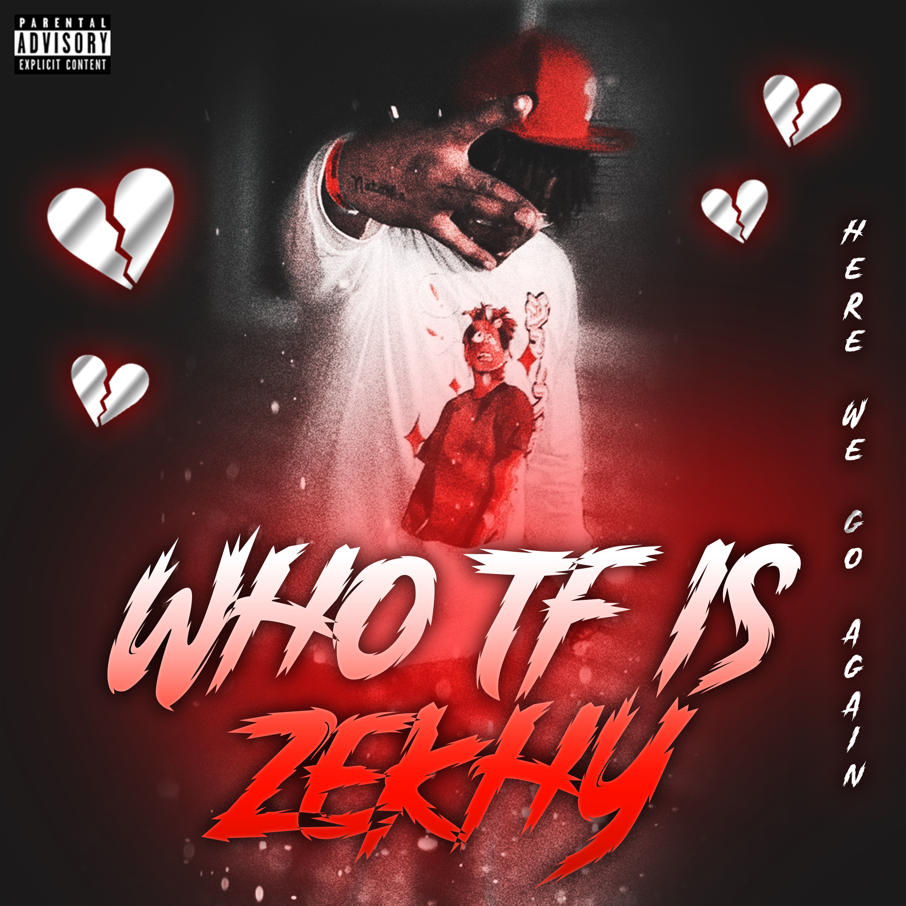 Who Tf Is Zekhy artwork