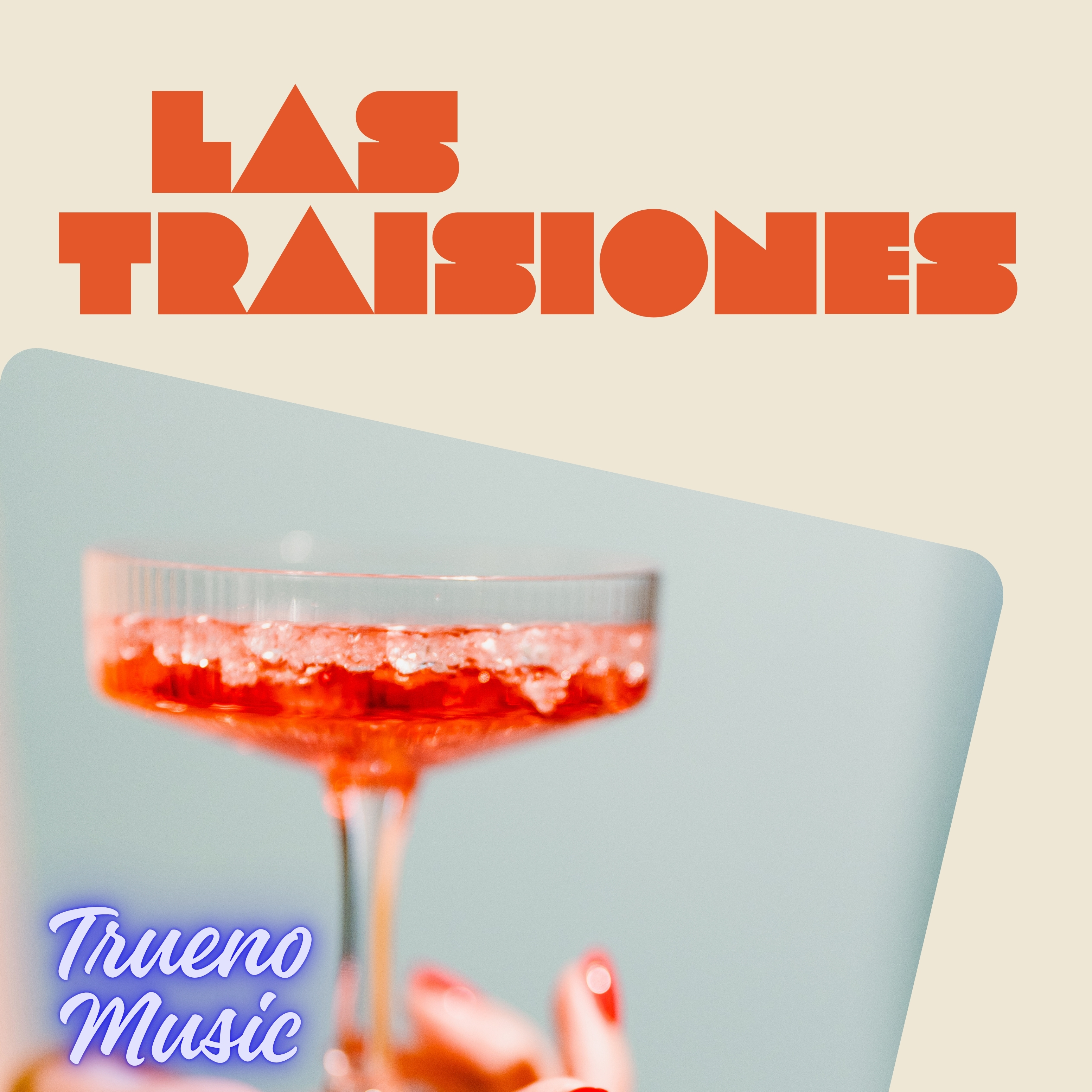 Las  traisiones artwork