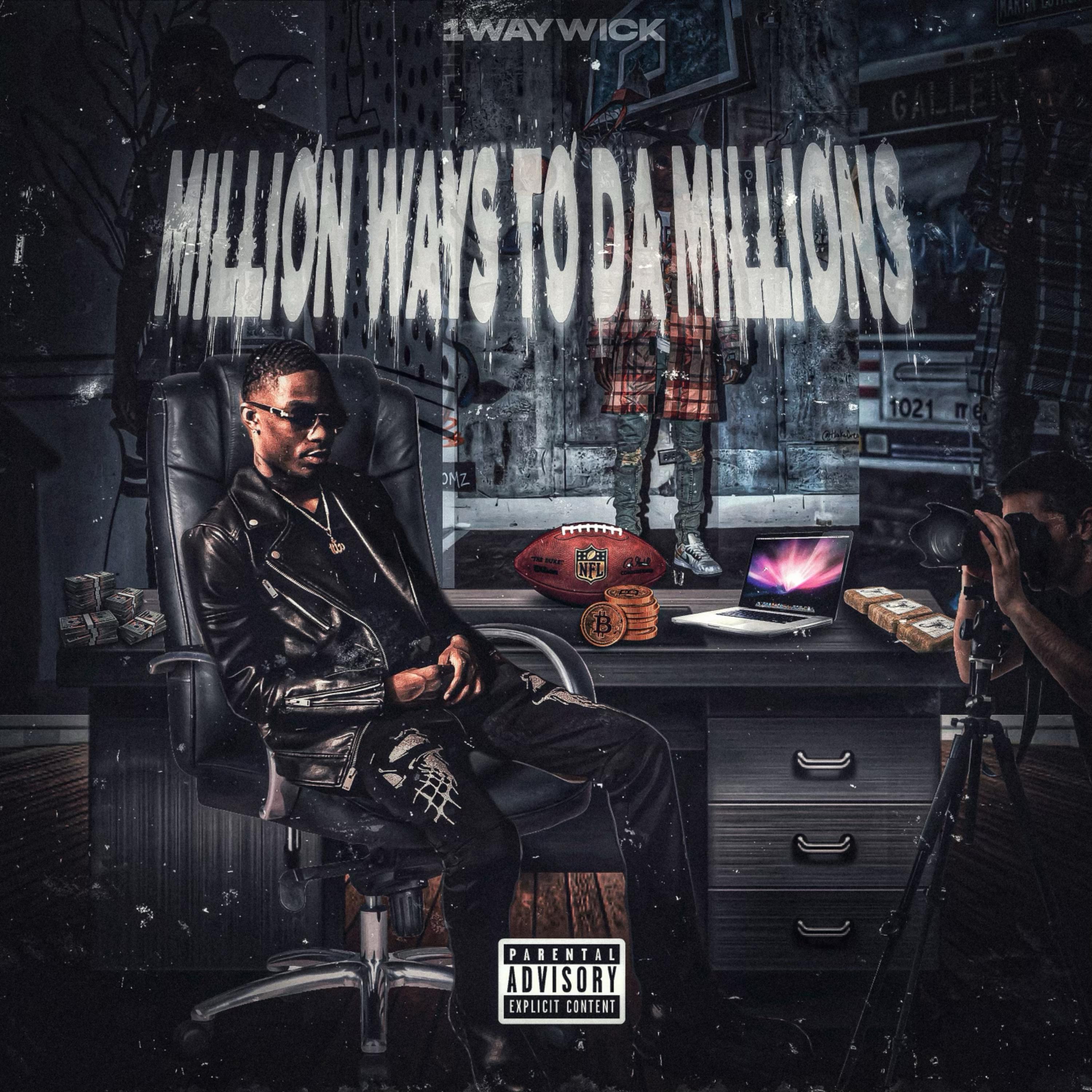 Million Ways To Da Millions artwork