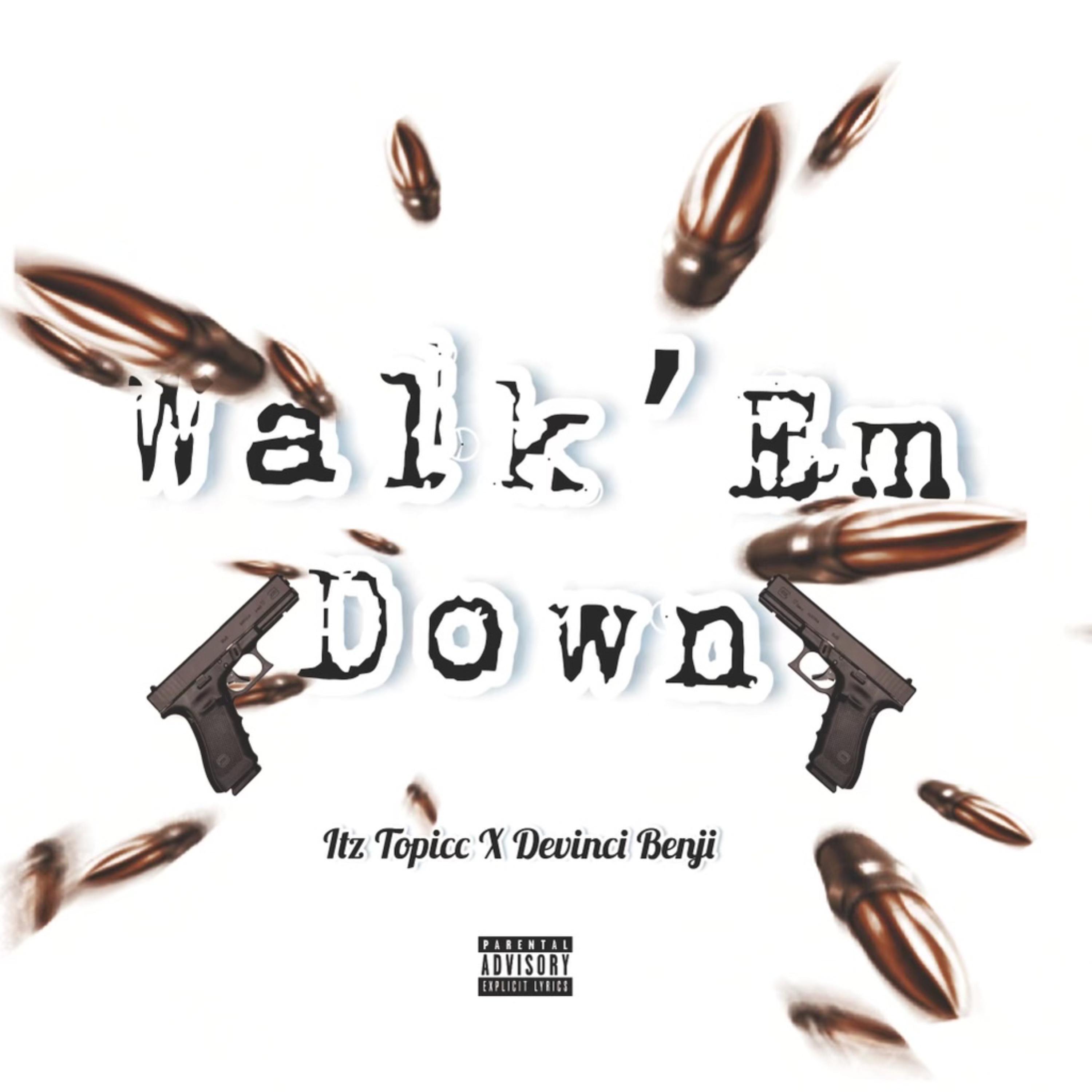 Walk'em Down artwork