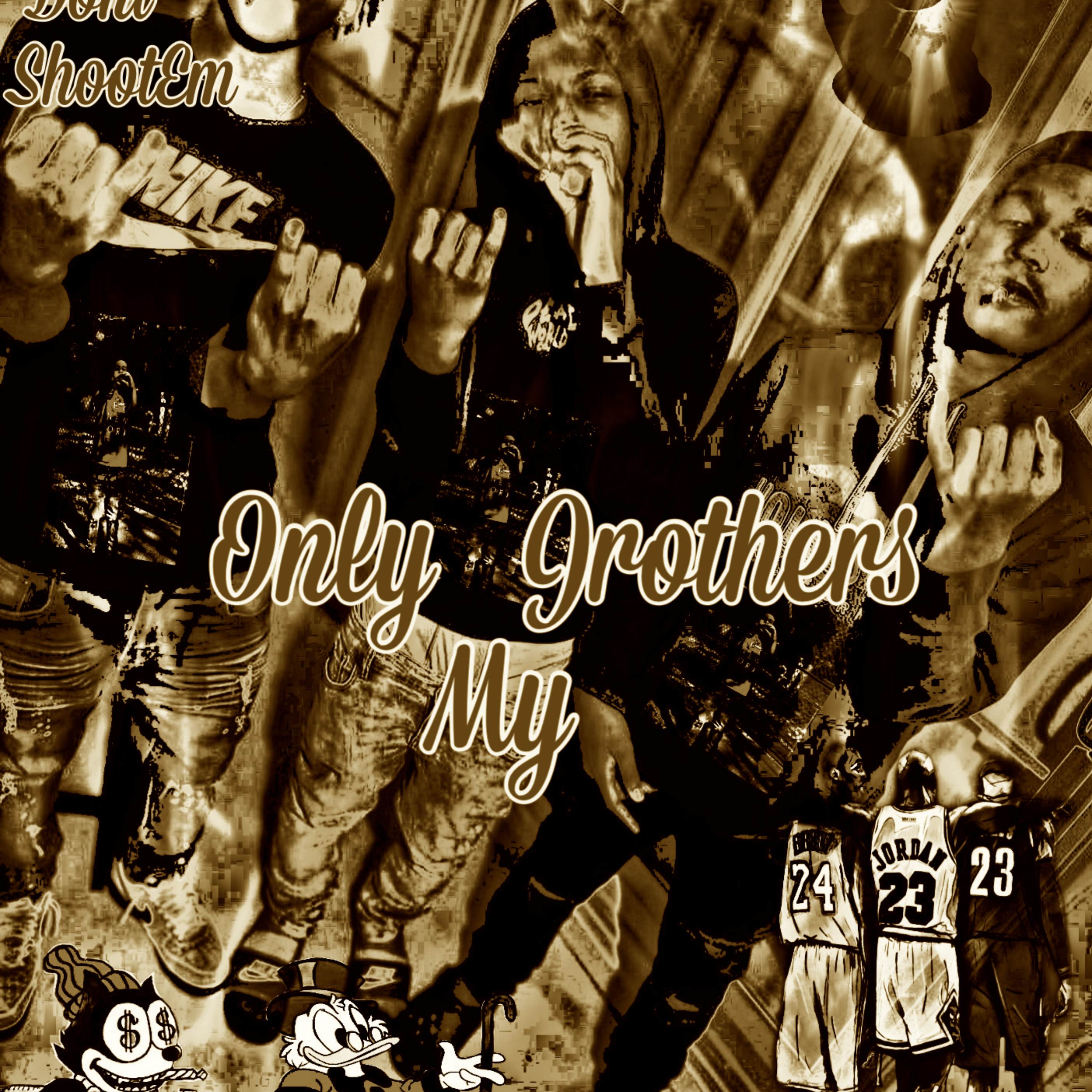 Only My Jrothers artwork