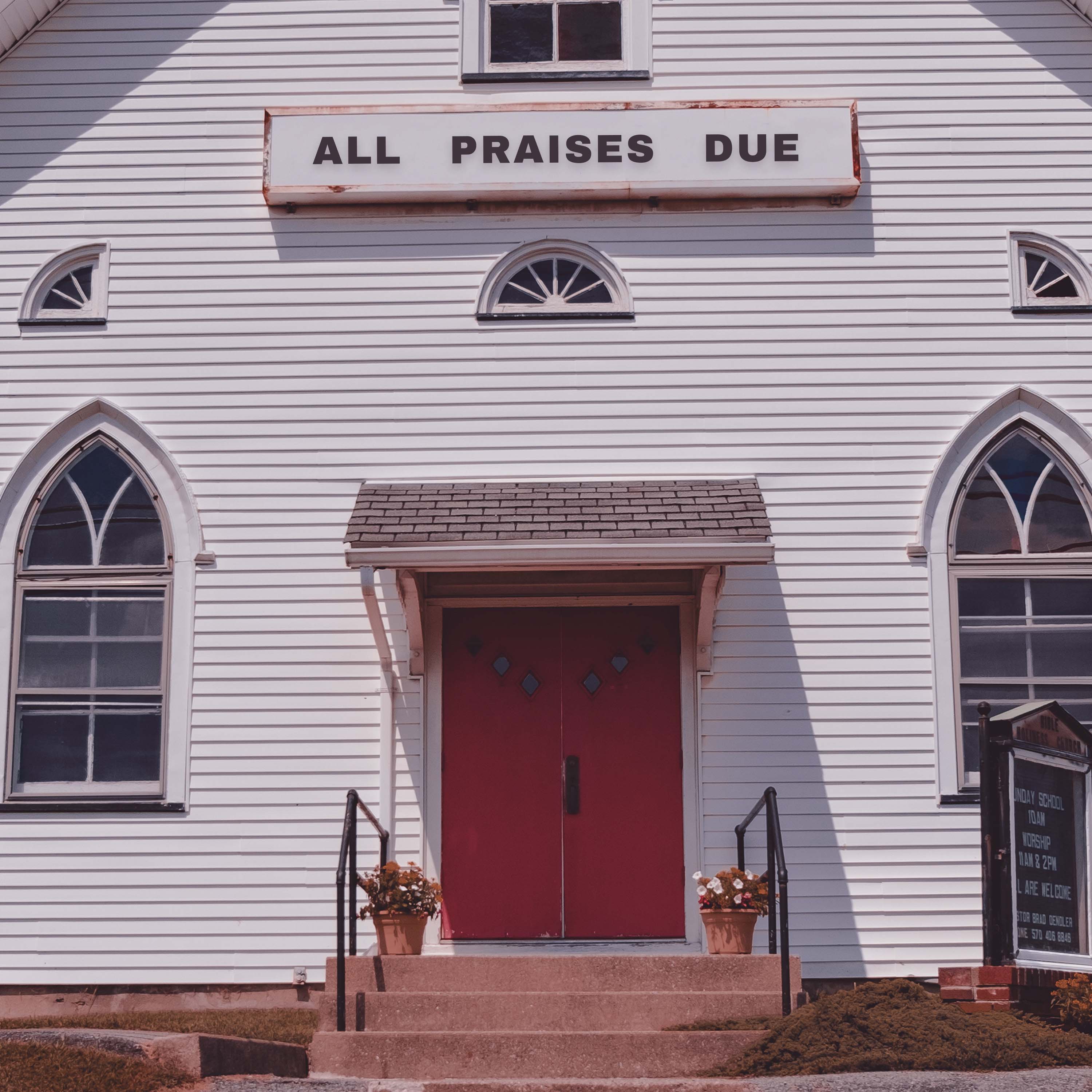 All Praises Due artwork