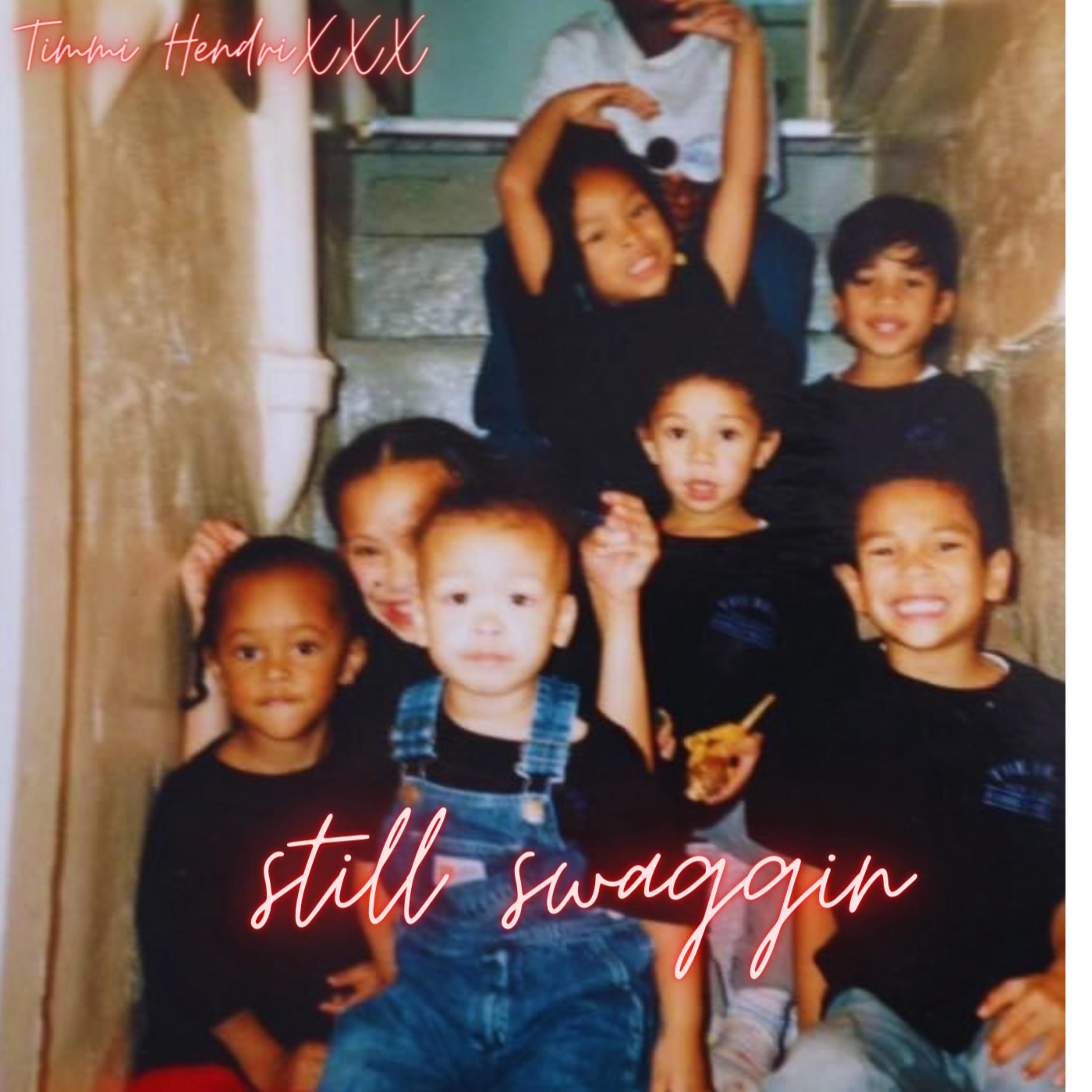 Still Swaggin artwork