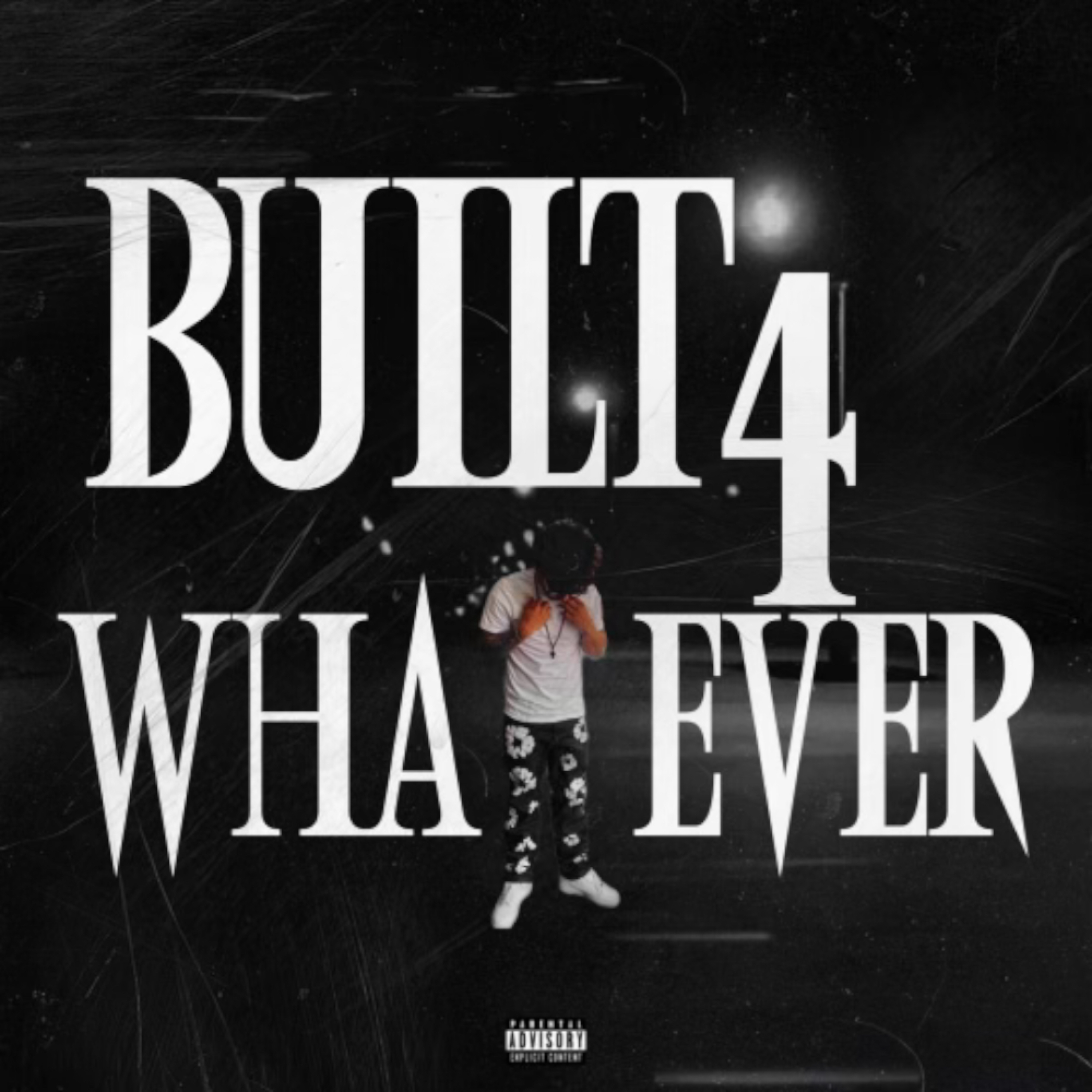 Built 4 Whatever artwork