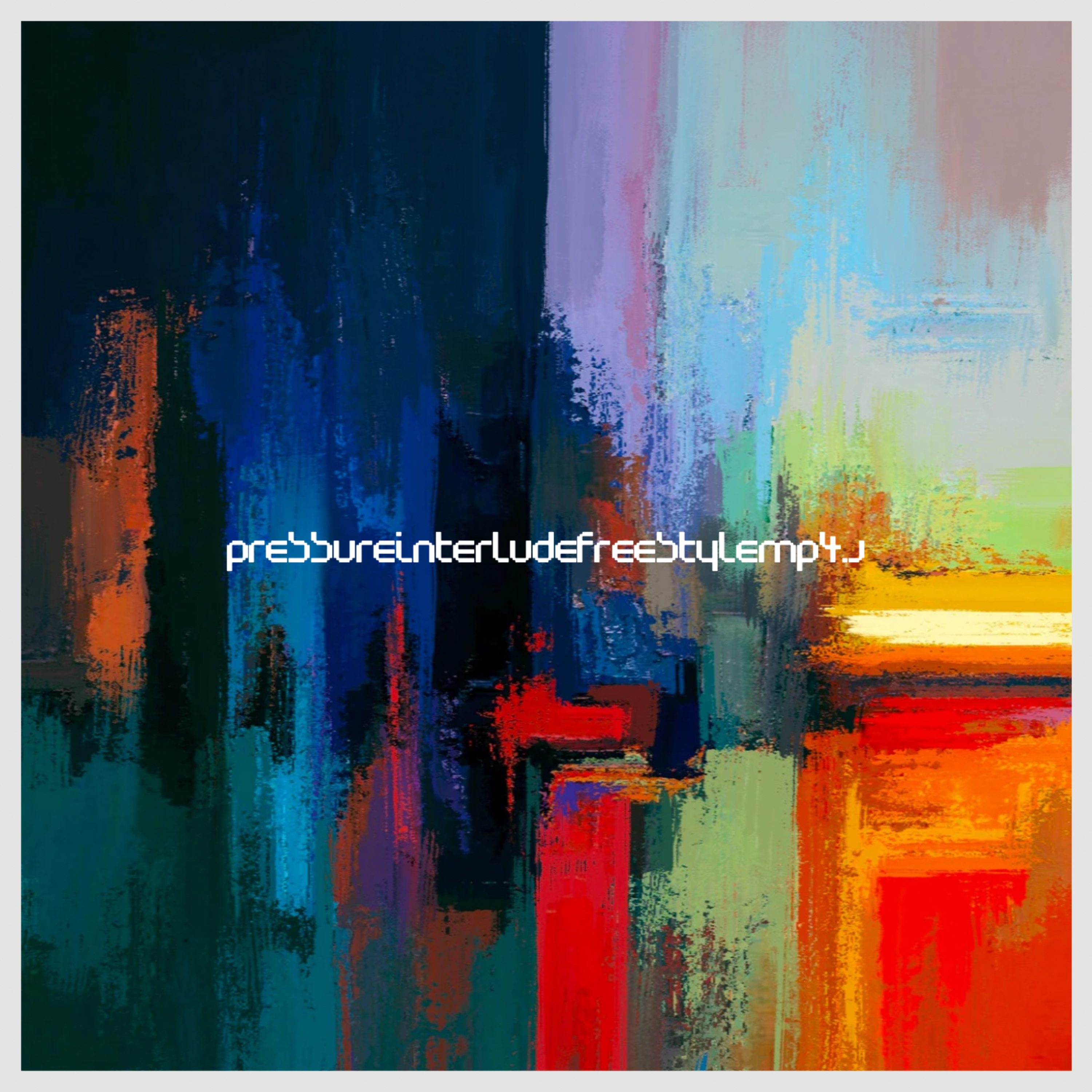 PressureInterludeFreestylemp4.a artwork