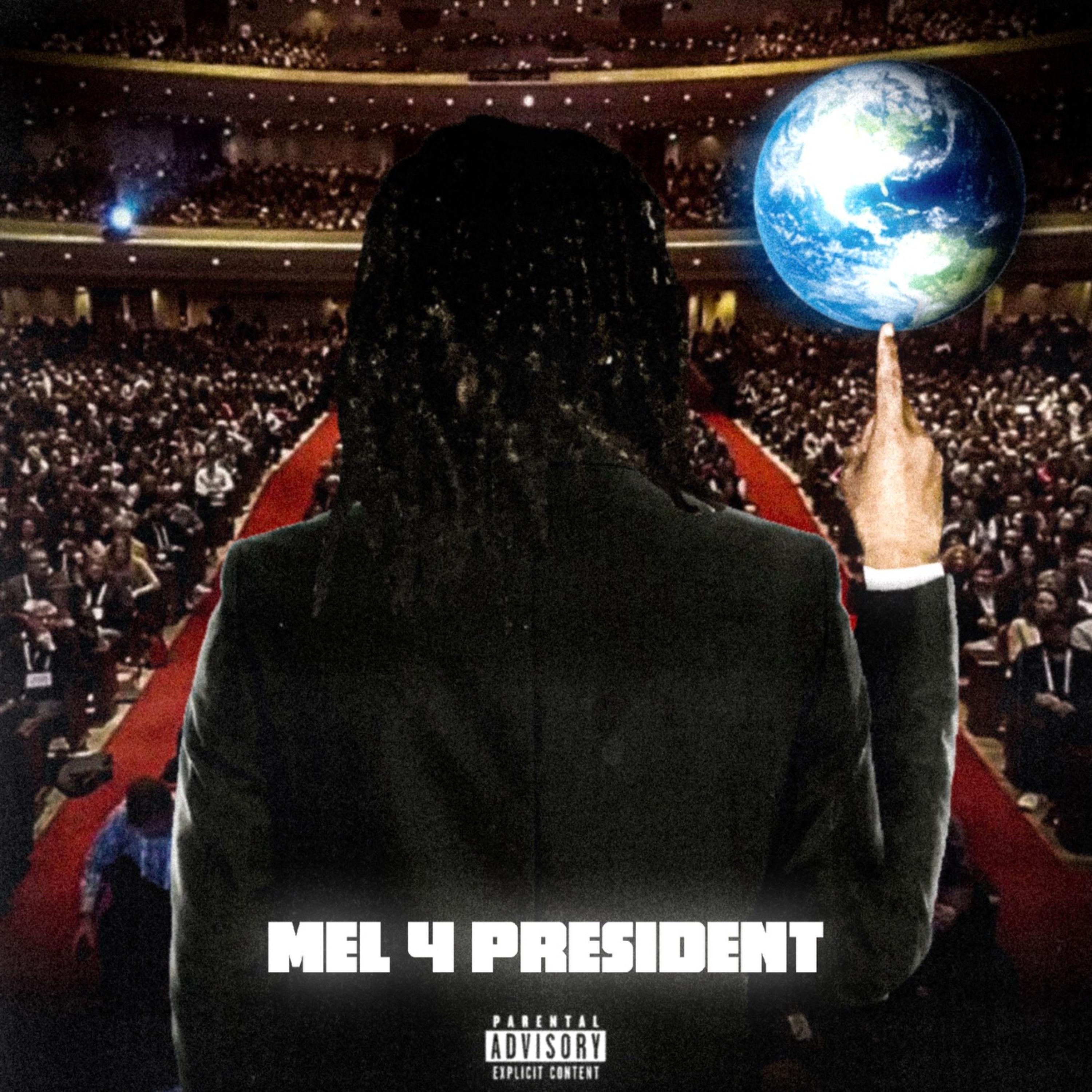 Mel 4 President artwork