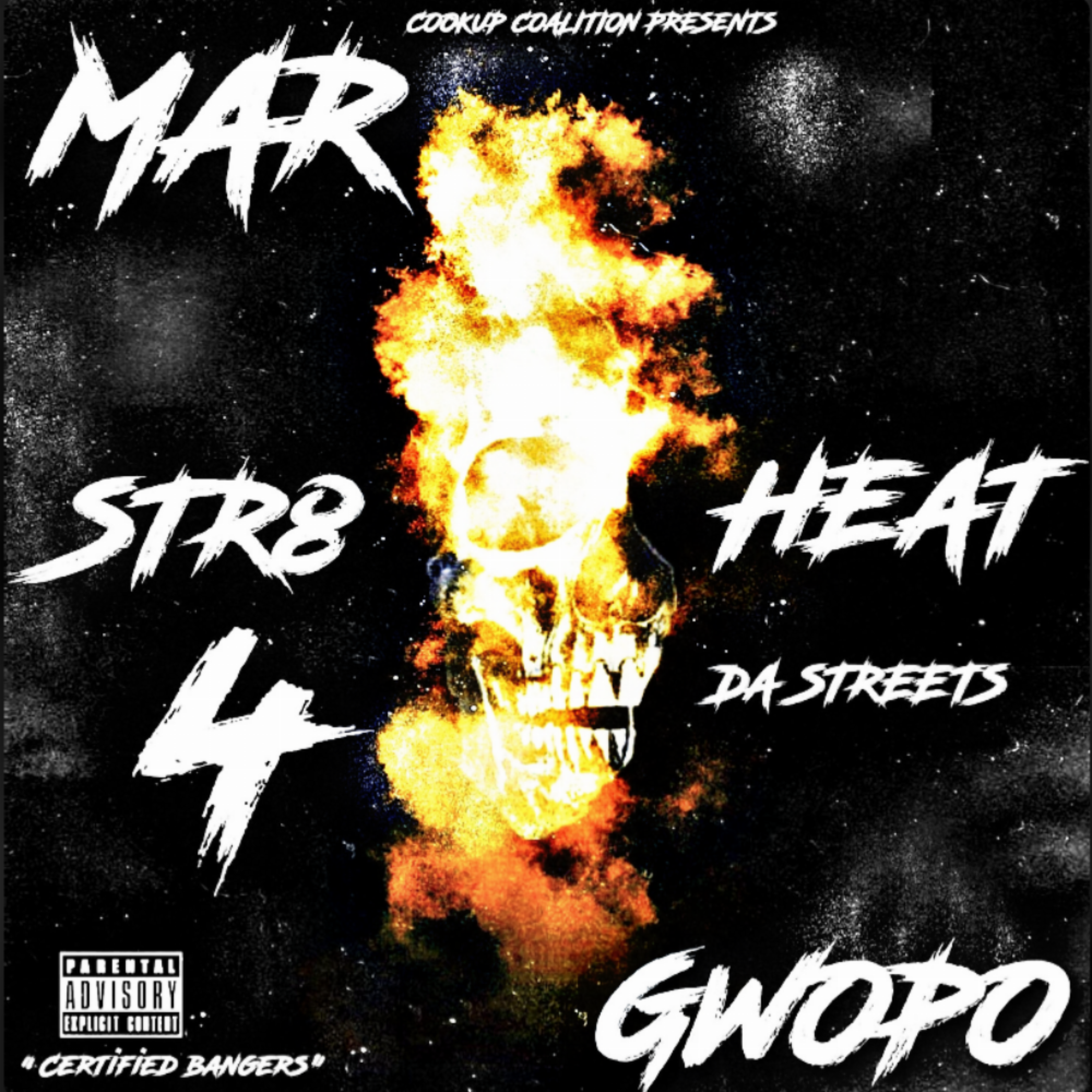 STR8 HEAT 4 DA STREETS artwork