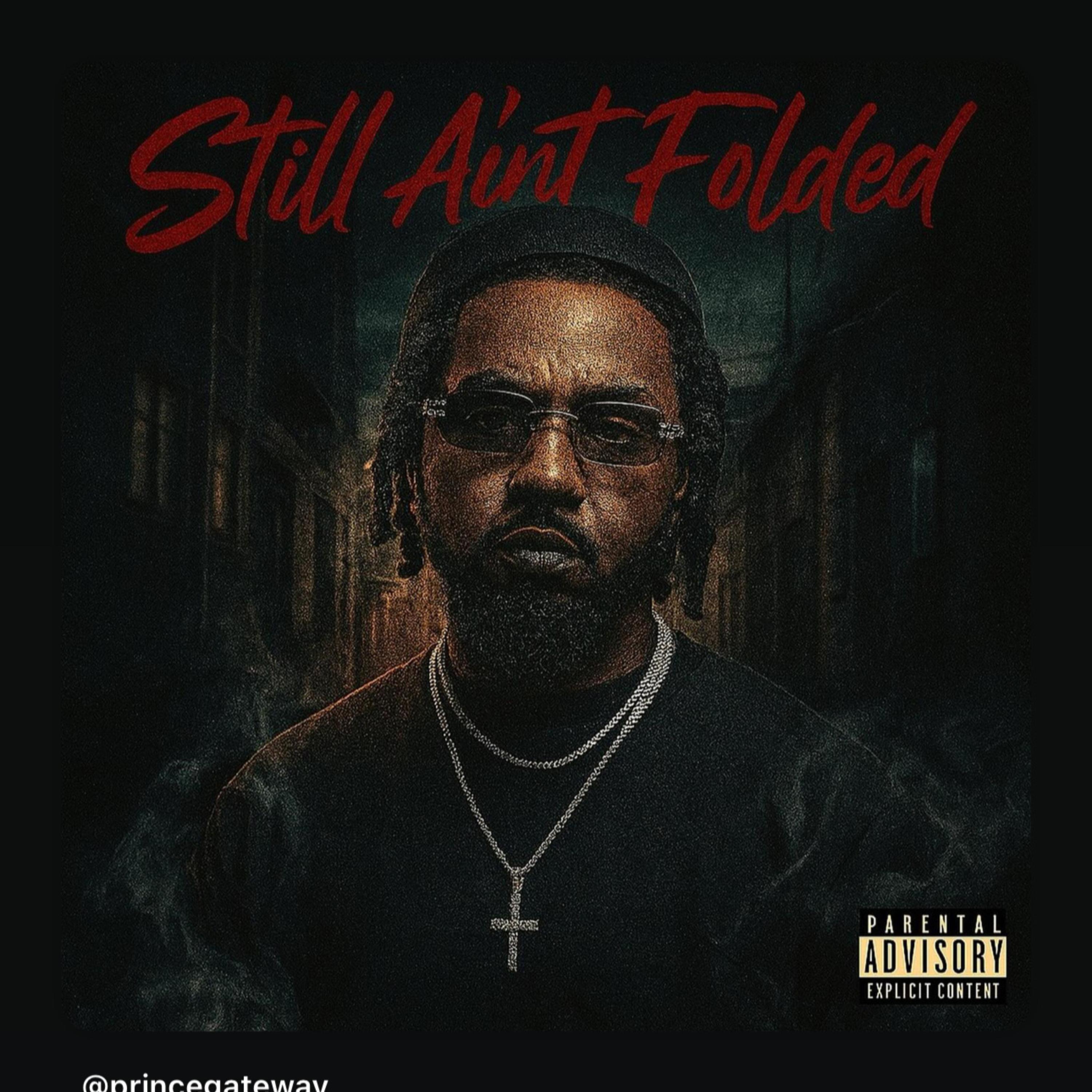STILL AINT FOLDED artwork