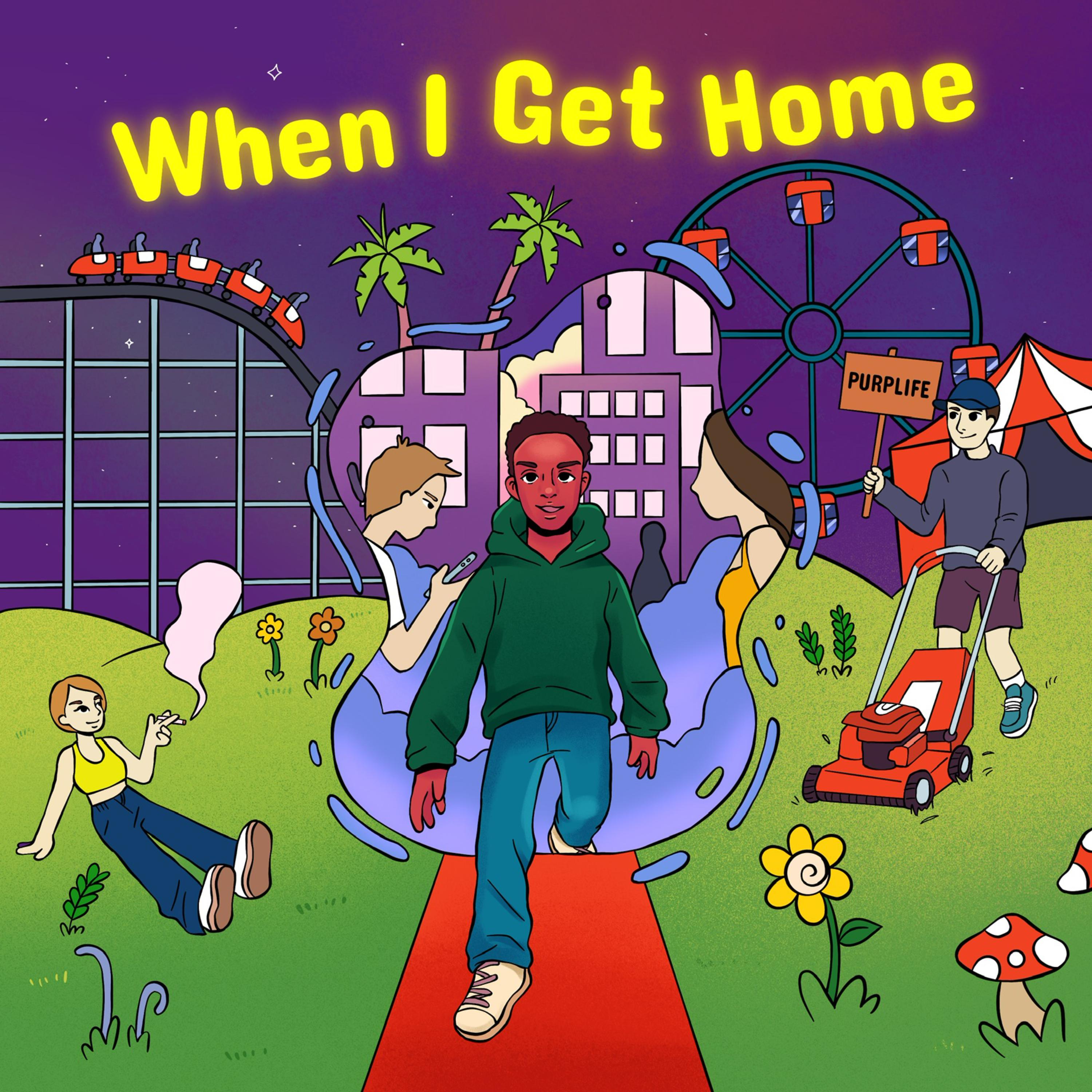 When I Get Home artwork