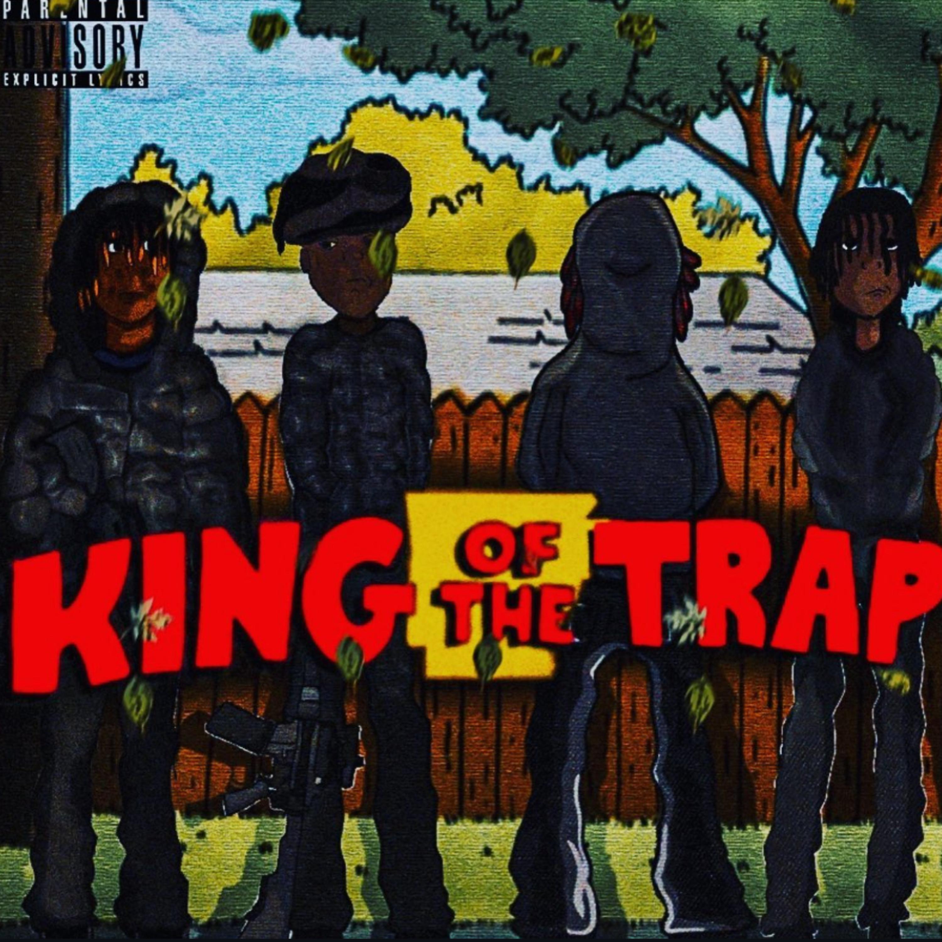 King Of The Trap artwork