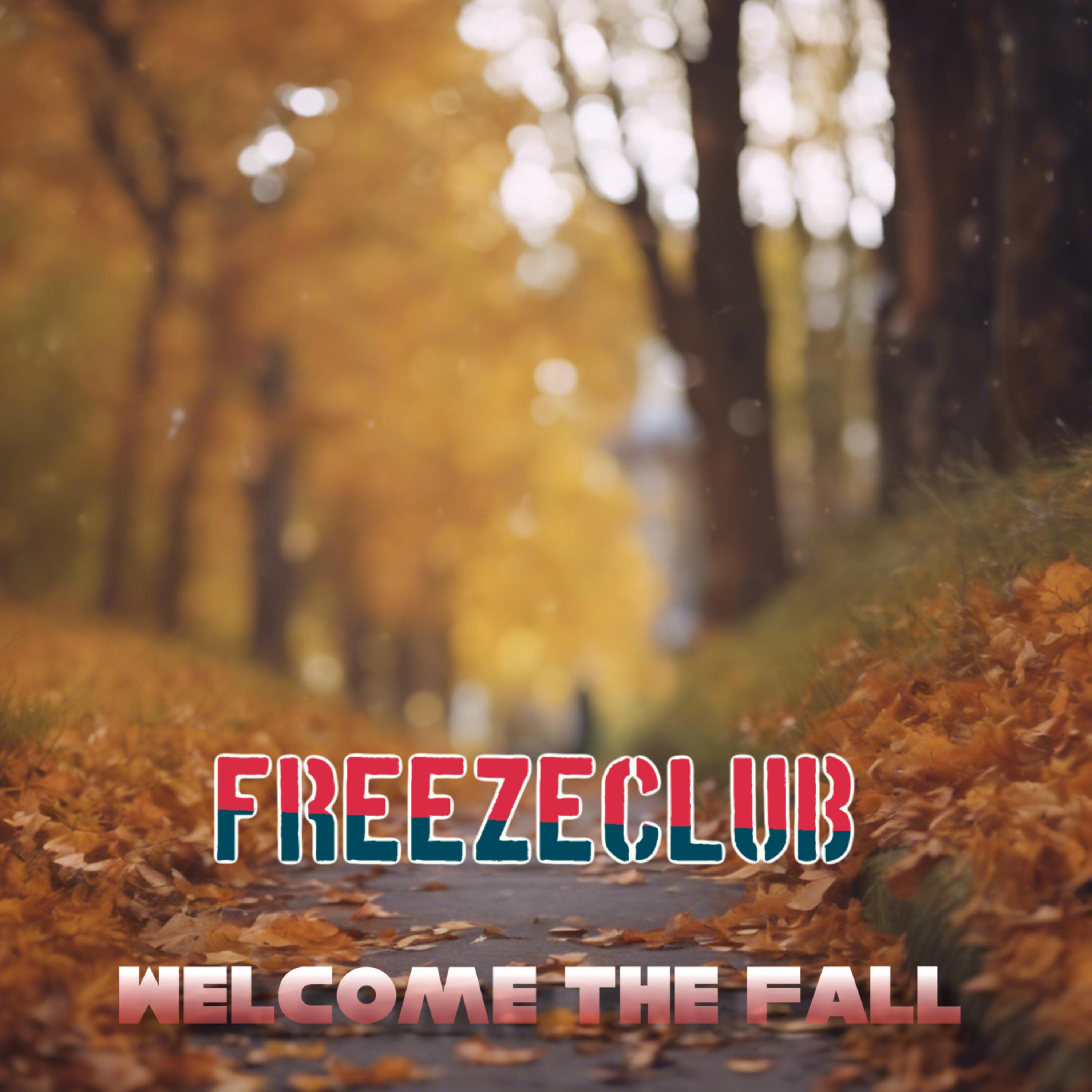 Welcome the Fall artwork