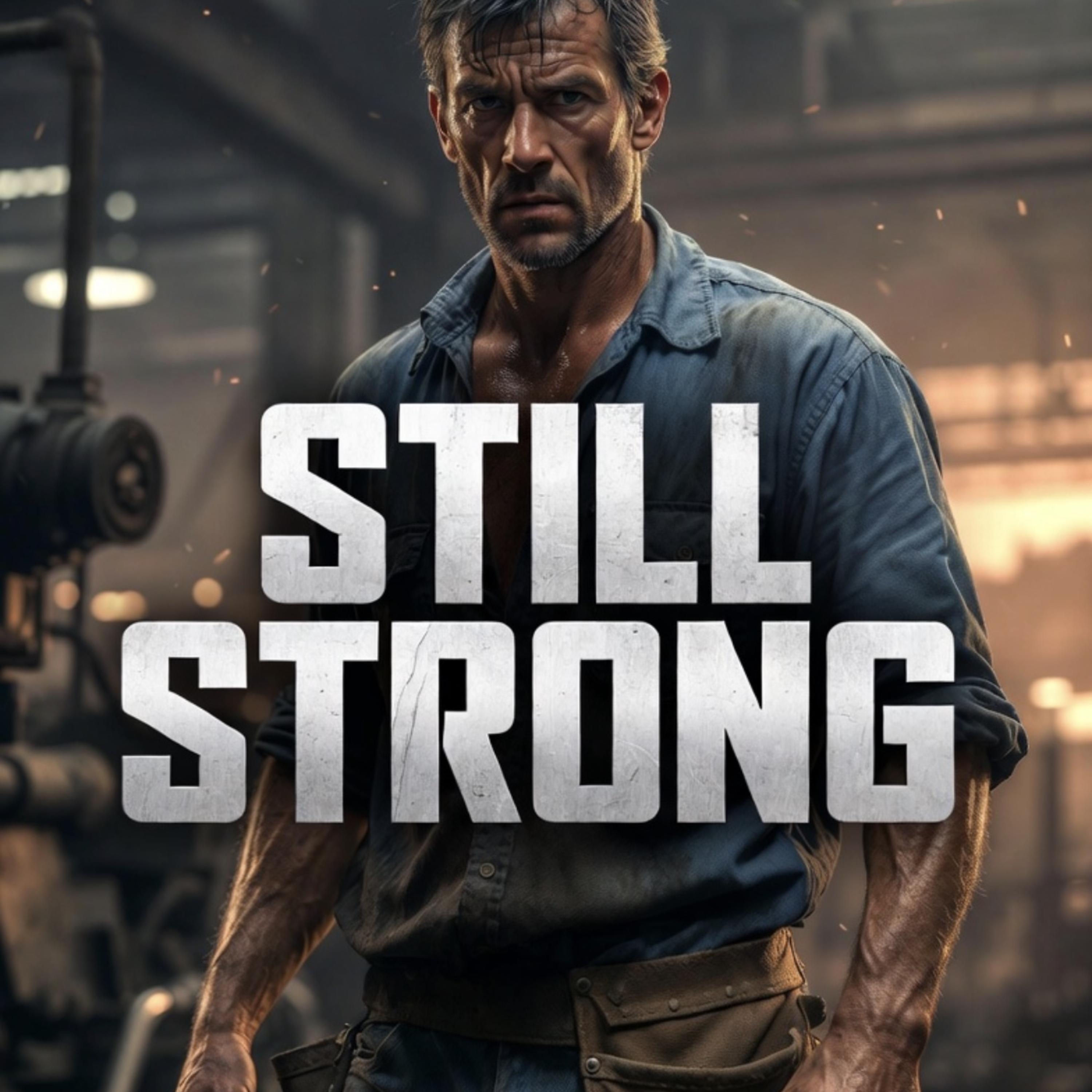 Still Strong artwork
