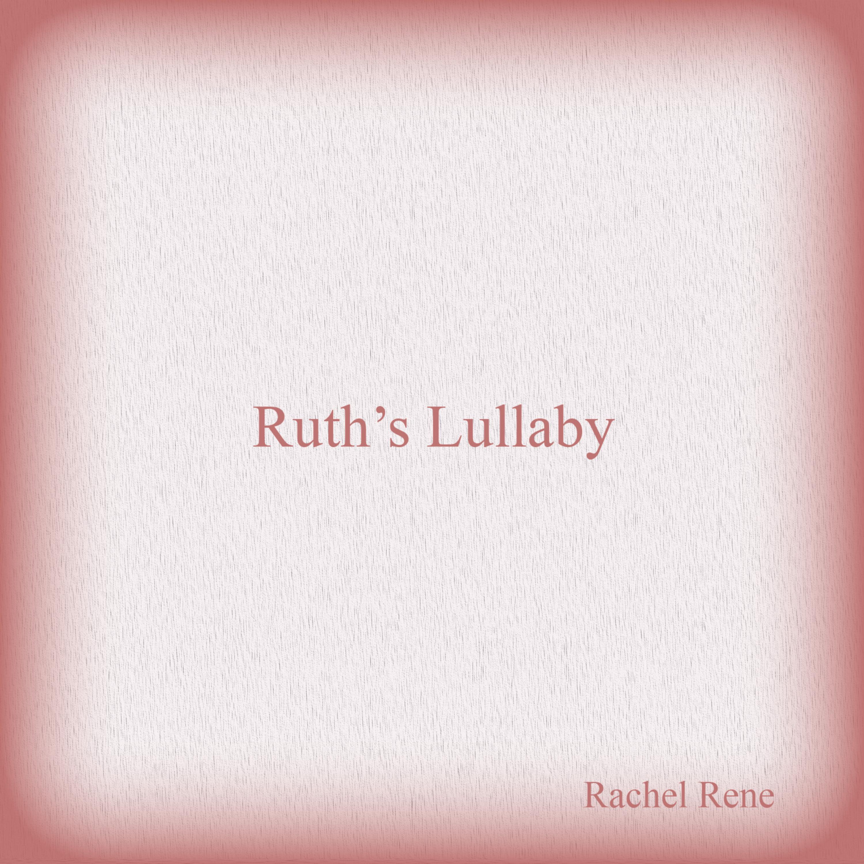 Ruth's Lullaby artwork