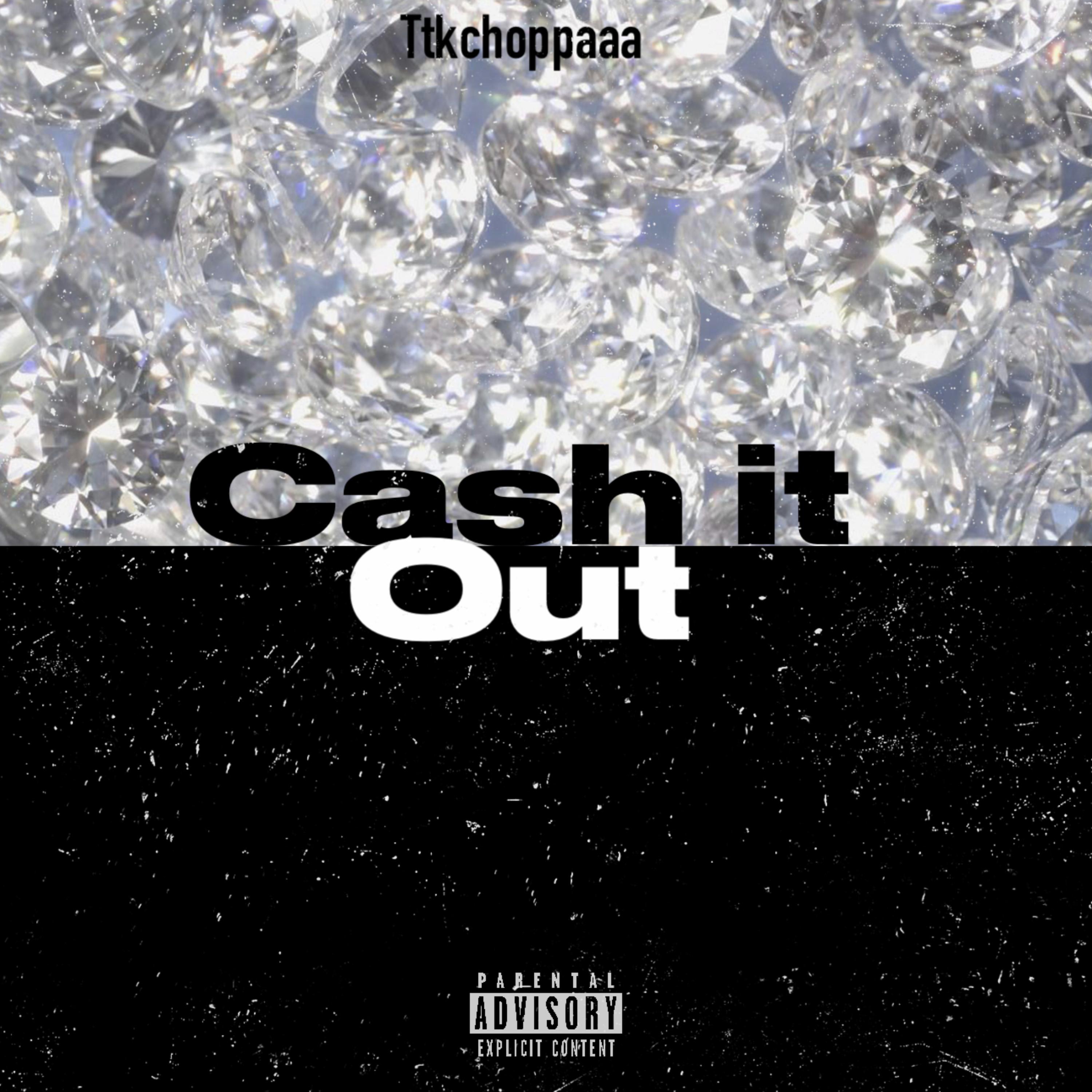 Cash It Out artwork