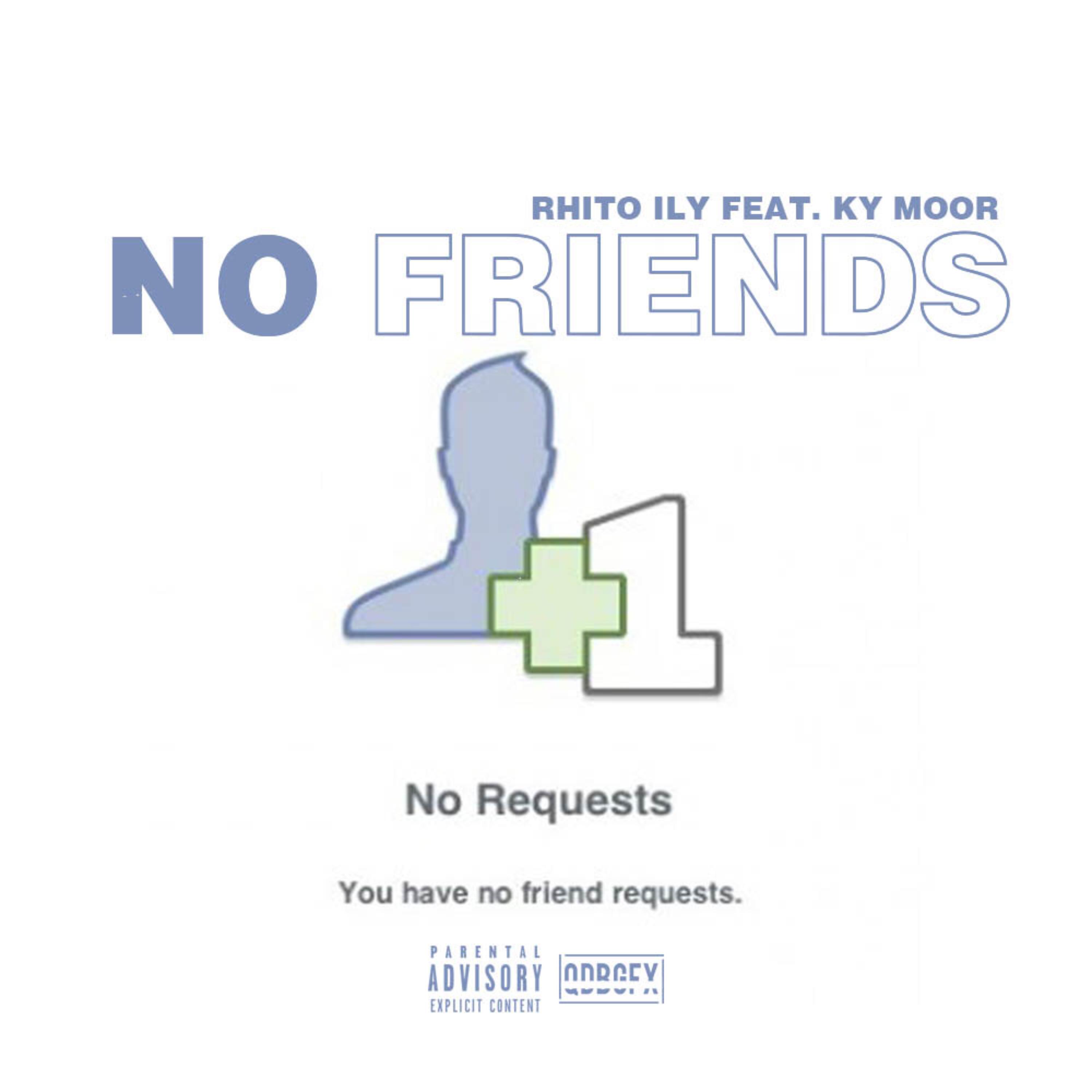 No Friends by Rhito iLY cover art