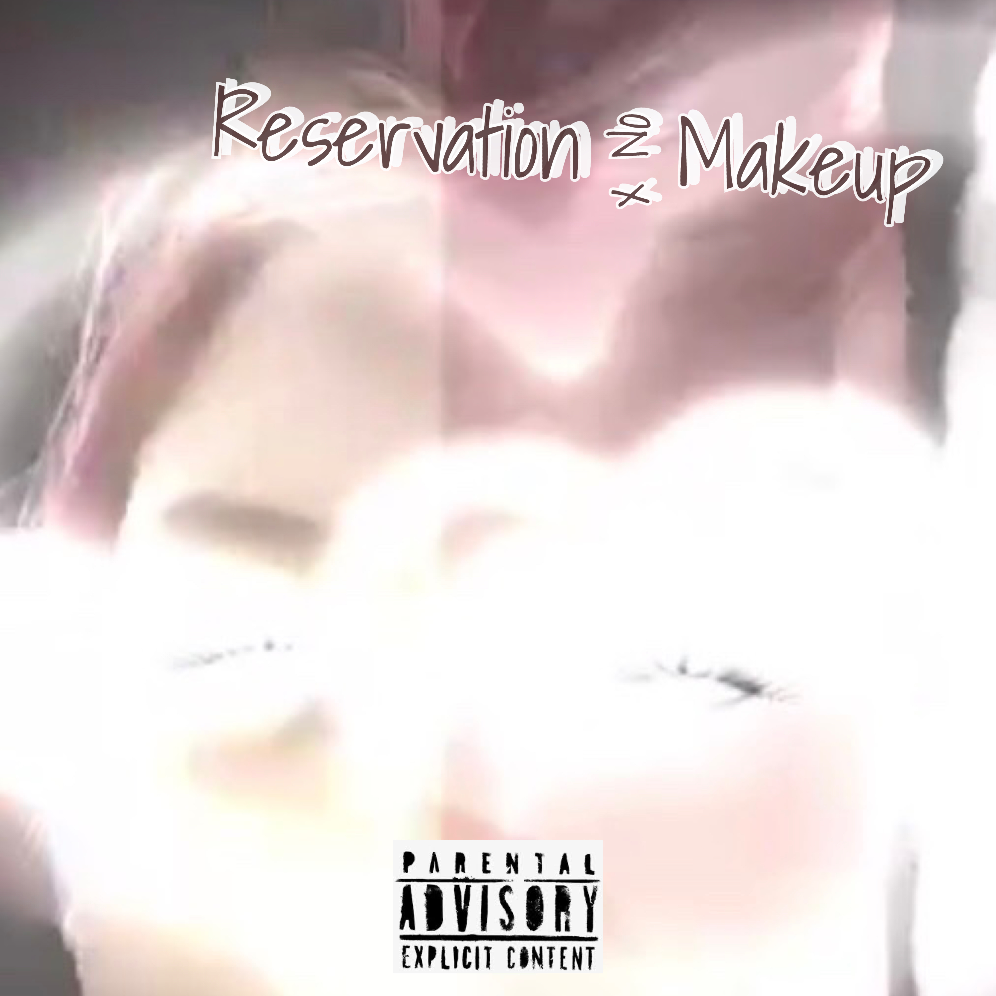 Reservation x No Makeup artwork