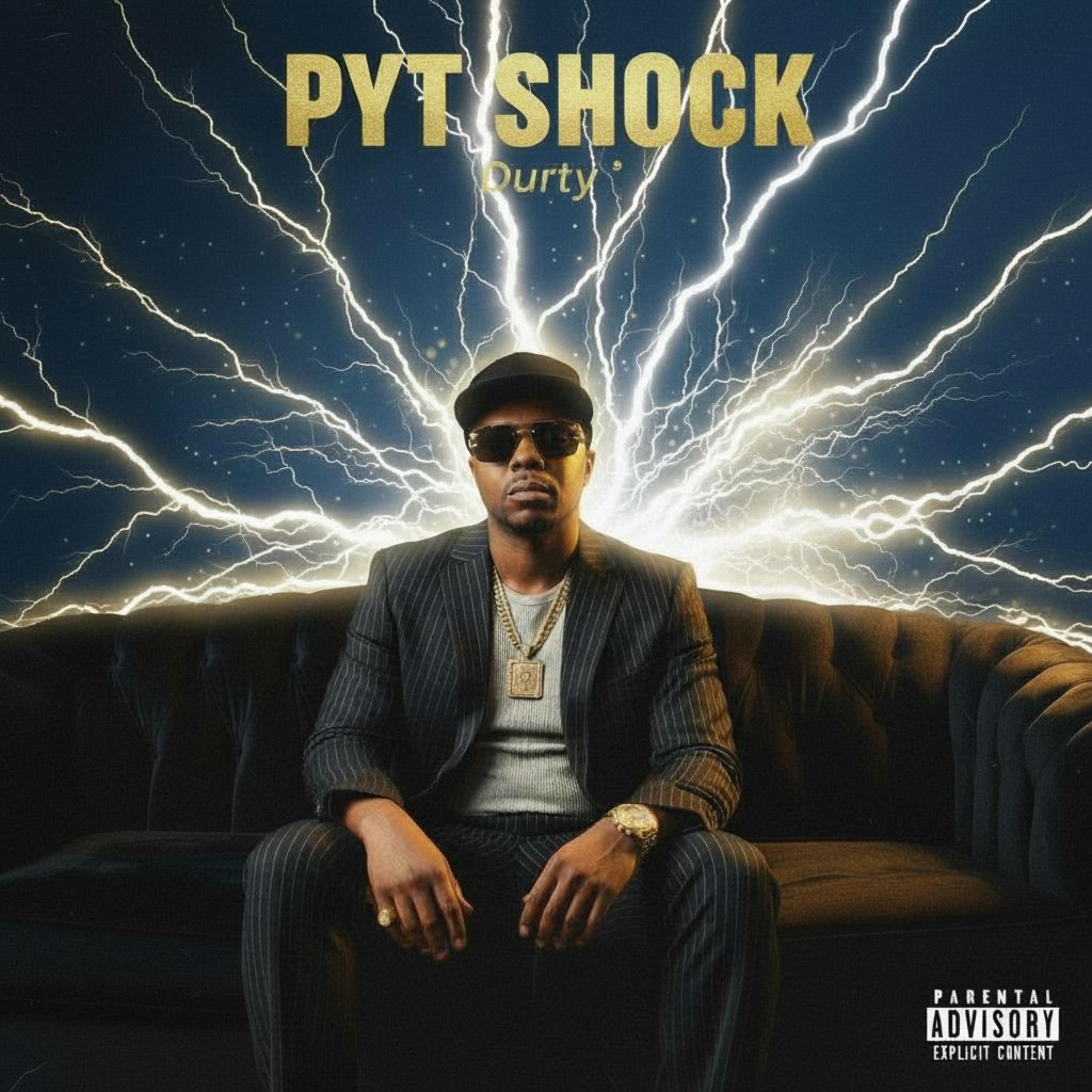 P.Y.T SHOCK by DurtyG cover art