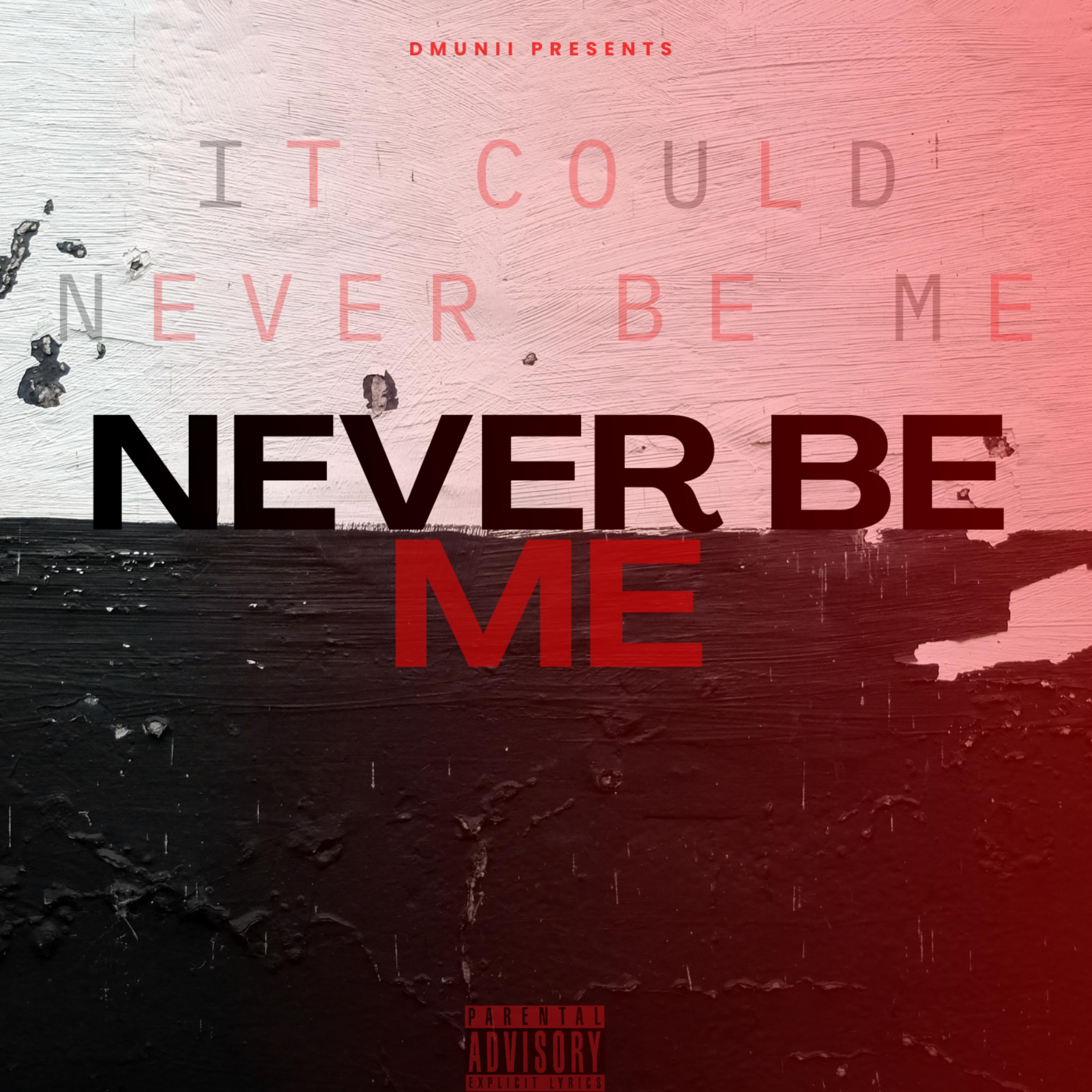 Never Be Me artwork