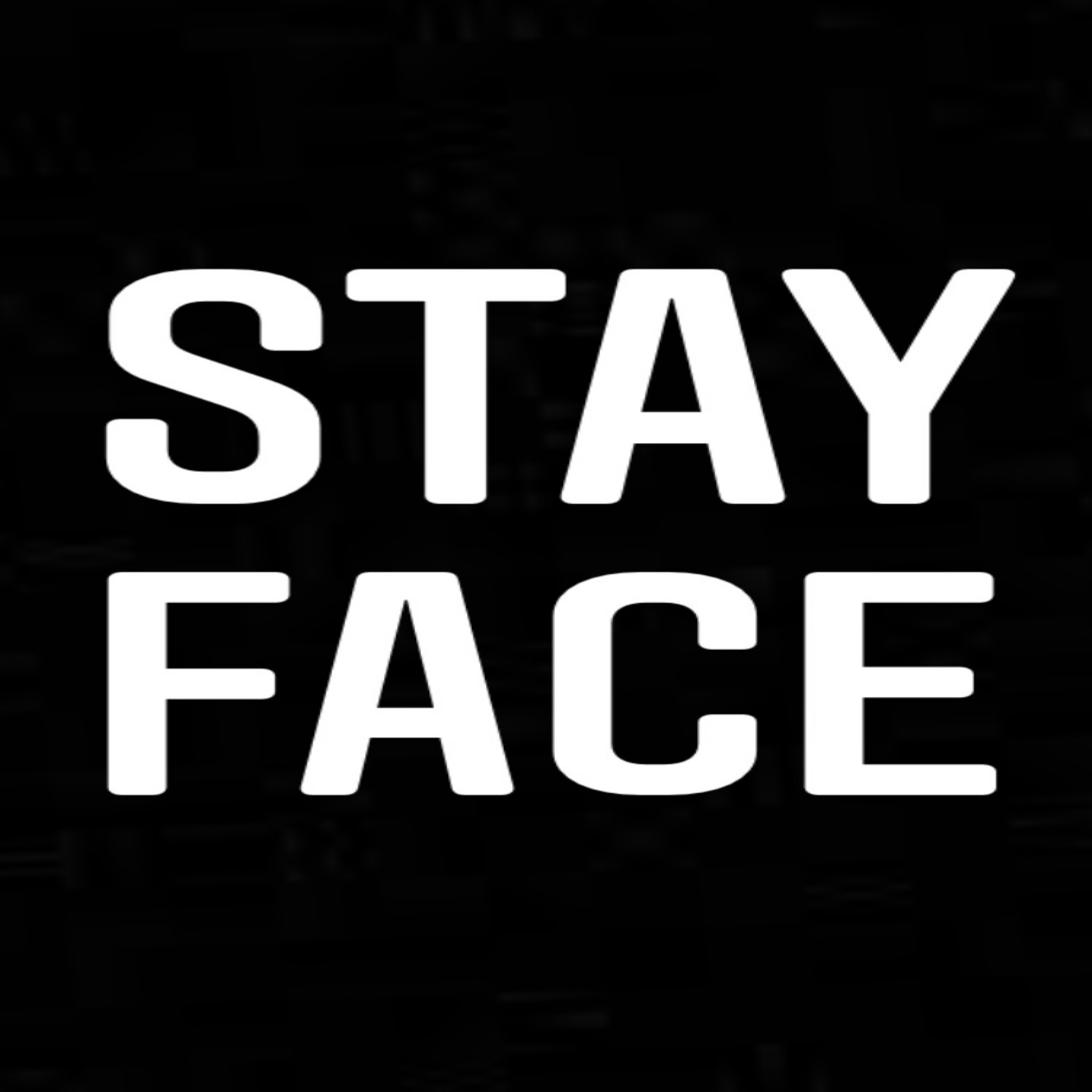 Stay Face artwork