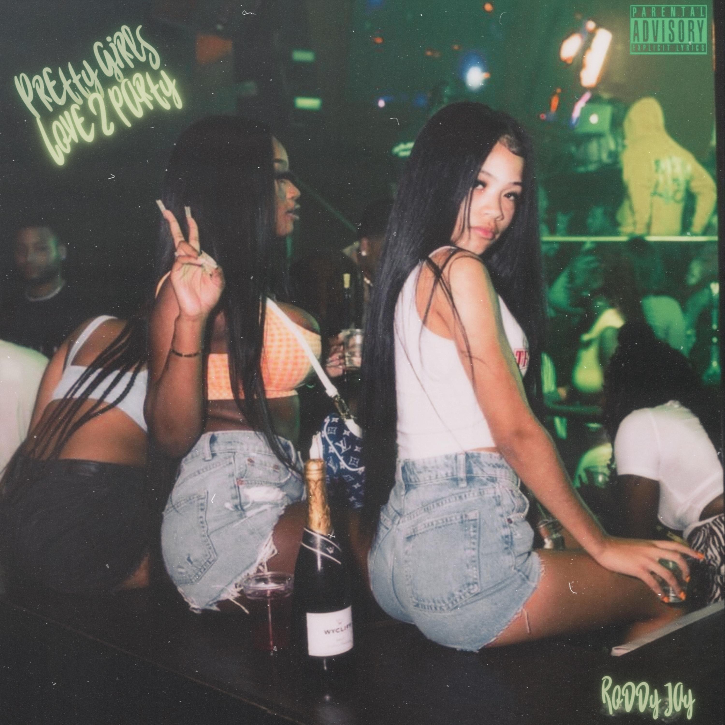 Pretty Girls Love 2 Party artwork