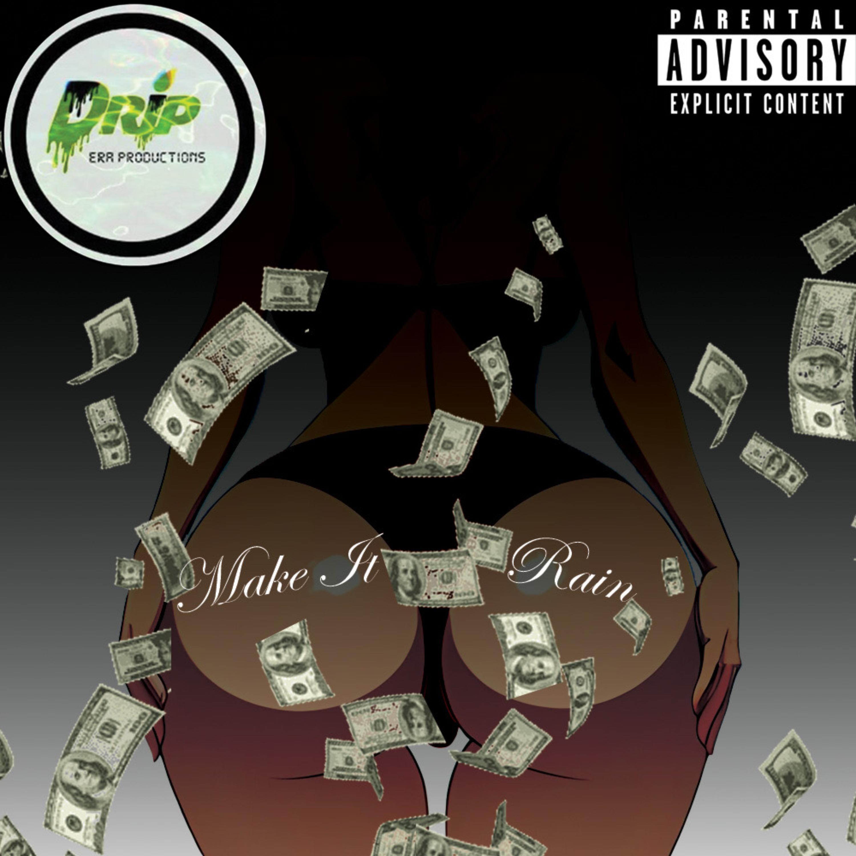 Make It Rain artwork
