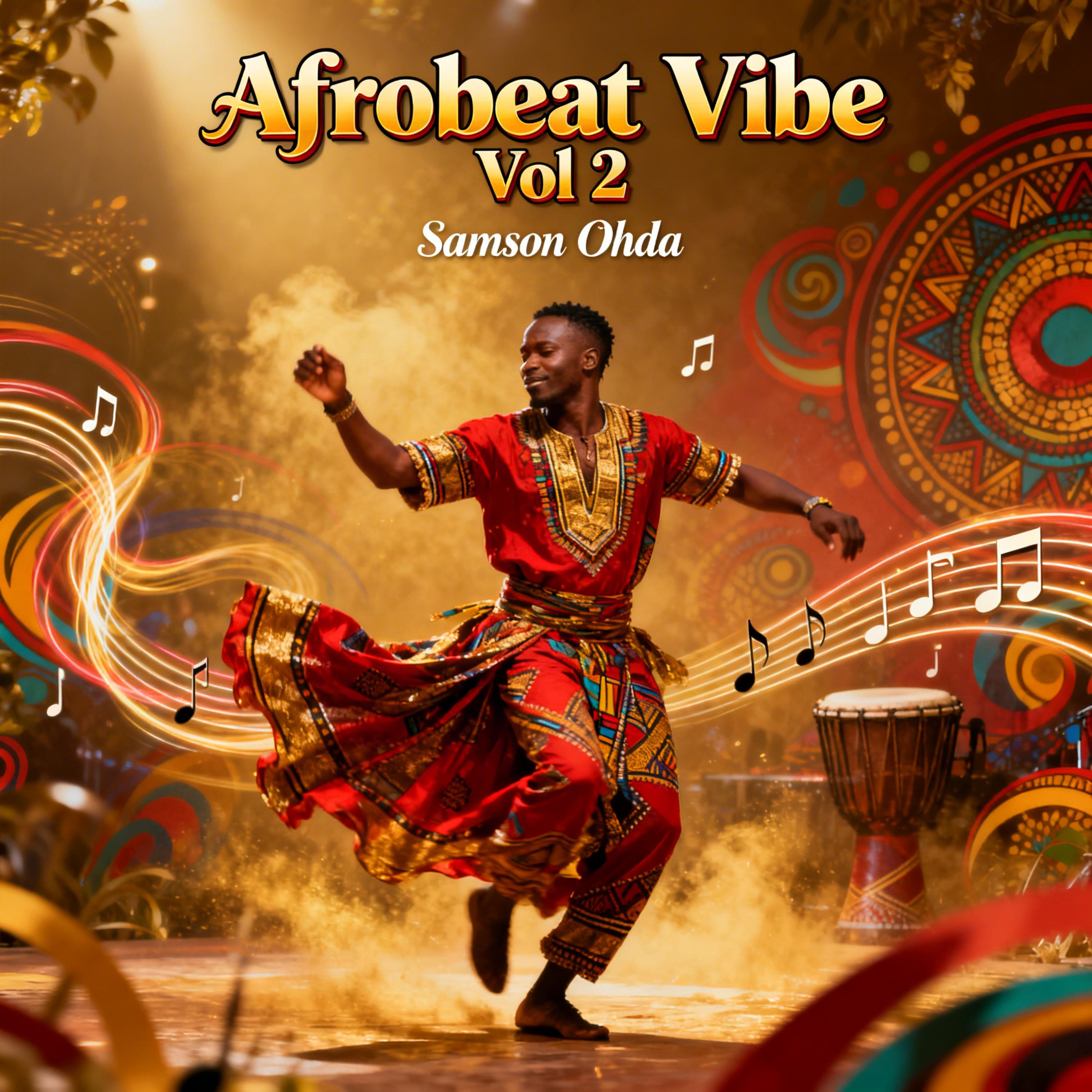Afrobeat Vibe Vol 2 Album artwork