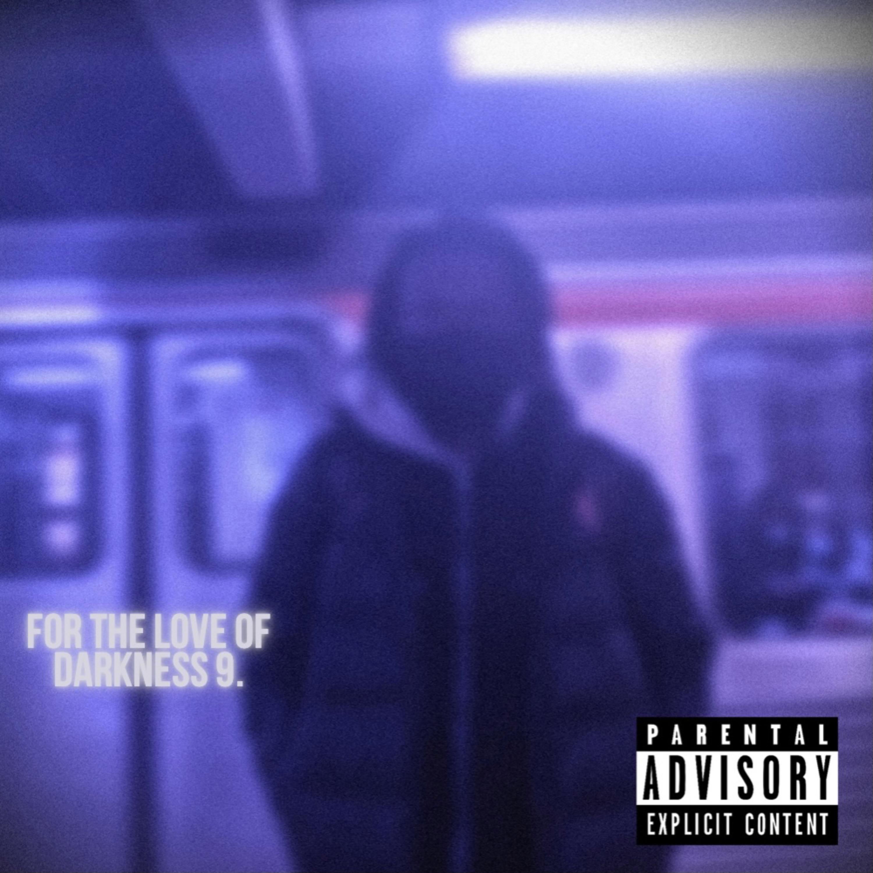 For The Love of Darkness 9. artwork