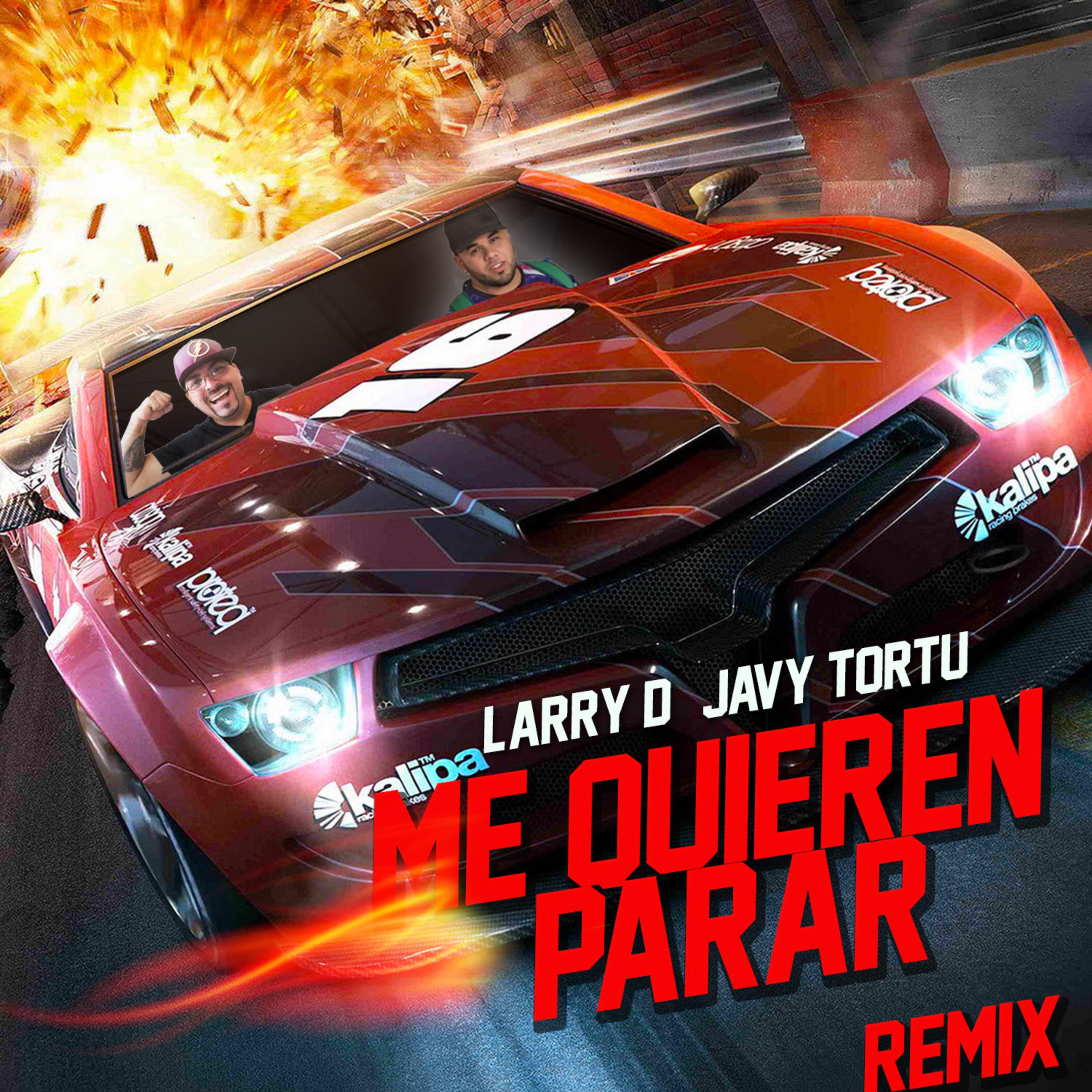 Me Quieren Parar ( Remix ) artwork