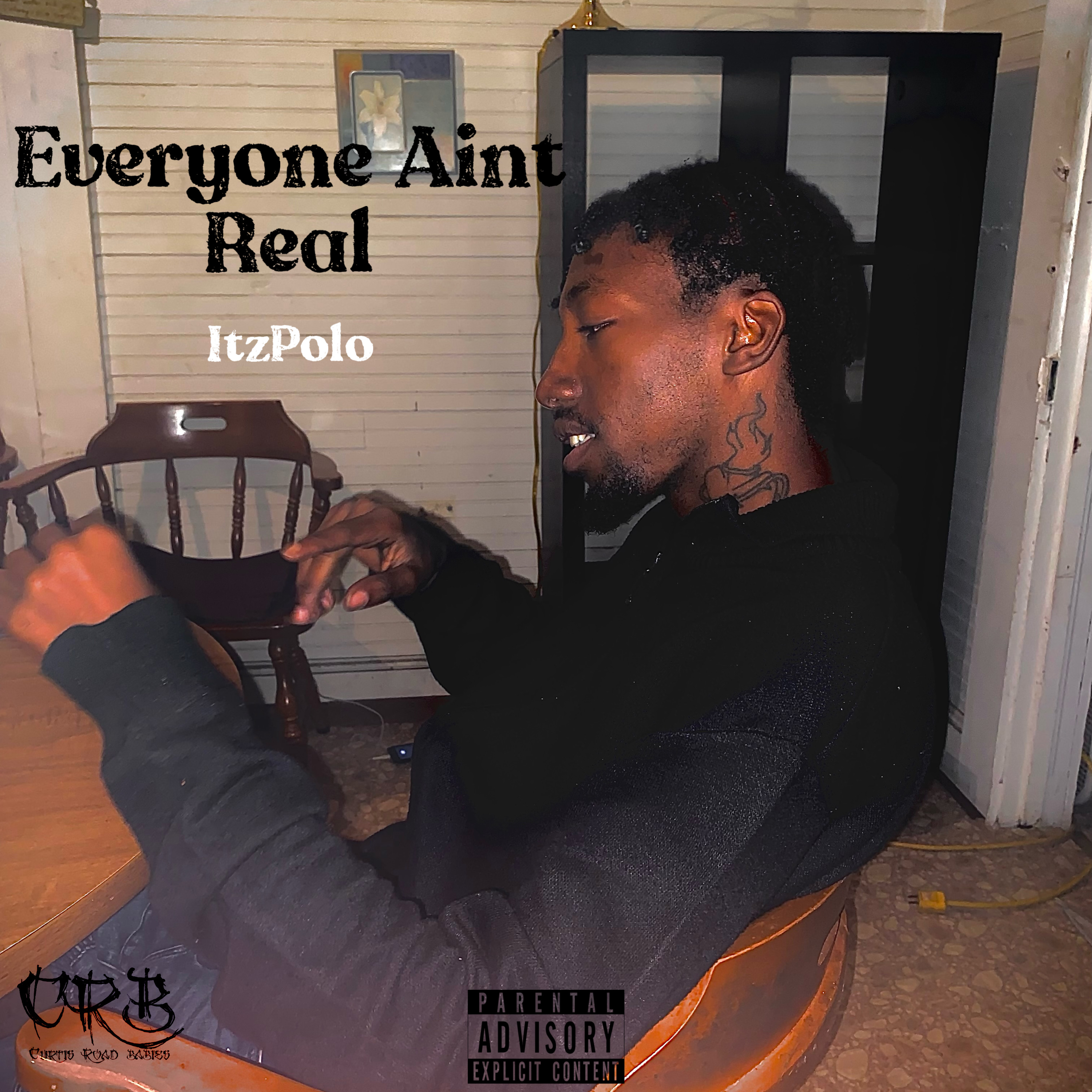 Everyone Aint Real by ItzPolo cover art
